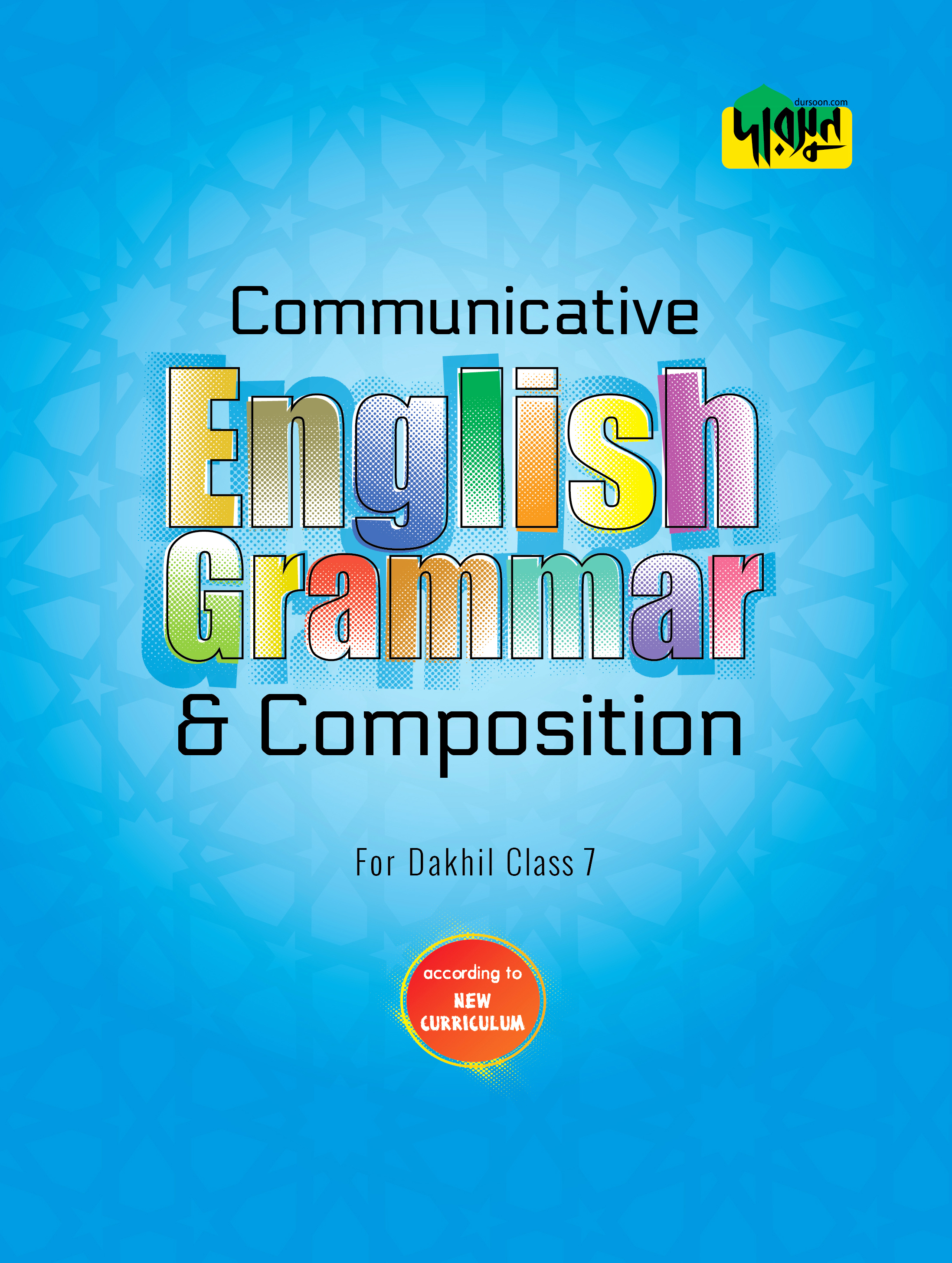 Dursoon Communicative English Grammar & Composition For Dakhil Class 7 (পেপারব্যাক)