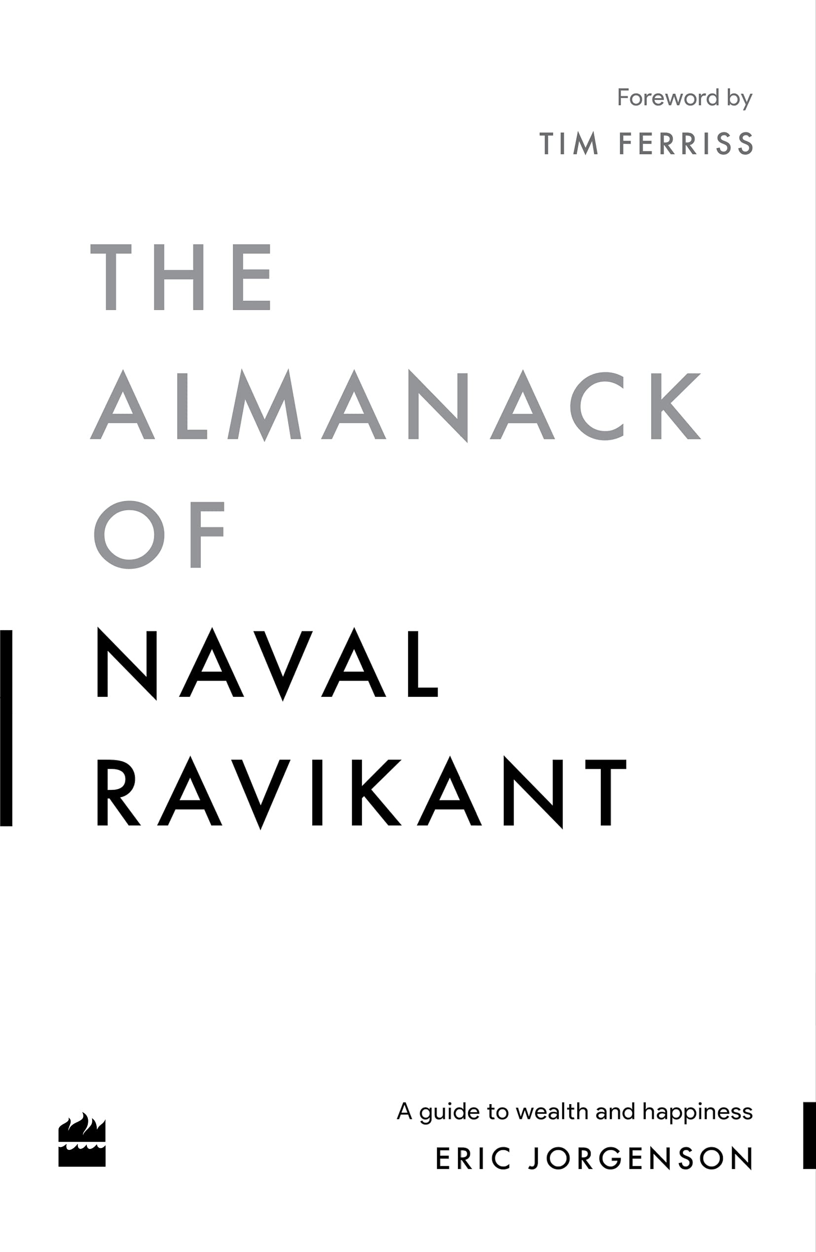 The Almanack of Naval Ravikant (হার্ডকভার)