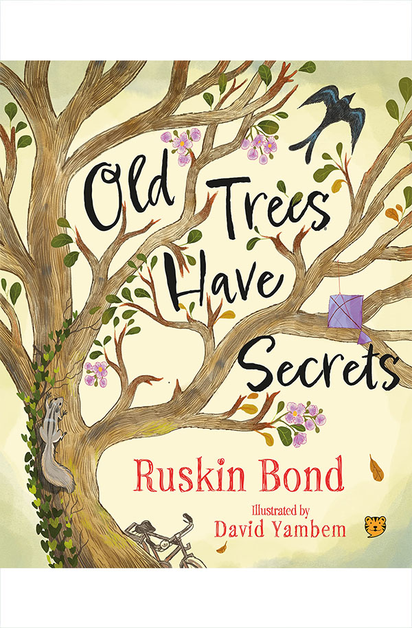 Old Trees Have Secrets (পেপারব্যাক)