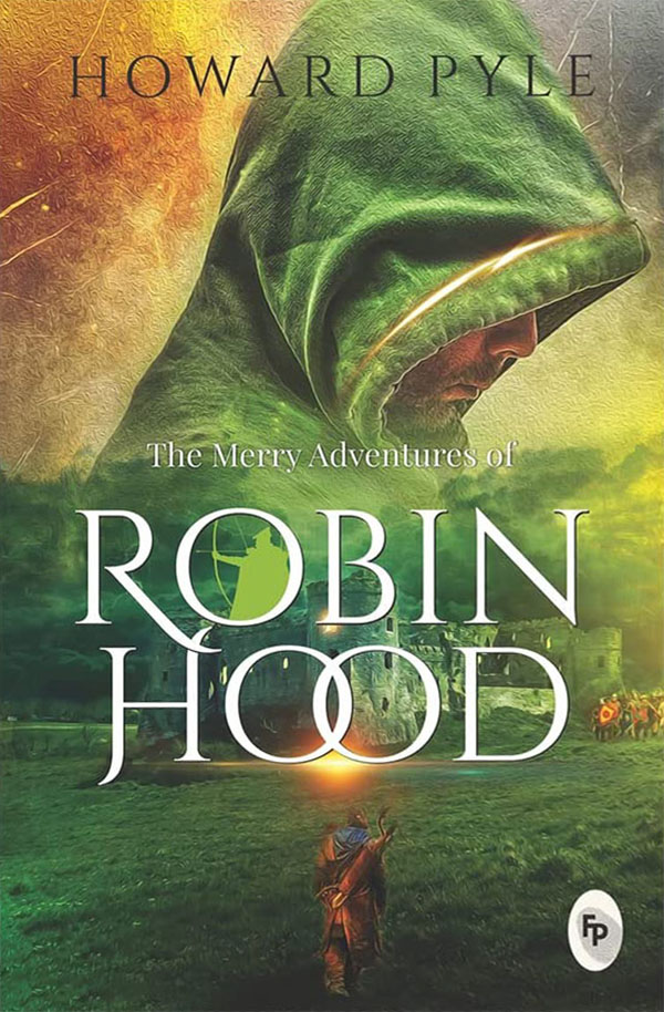 The Merry Adventures of Robin Hood (পেপারব্যাক)