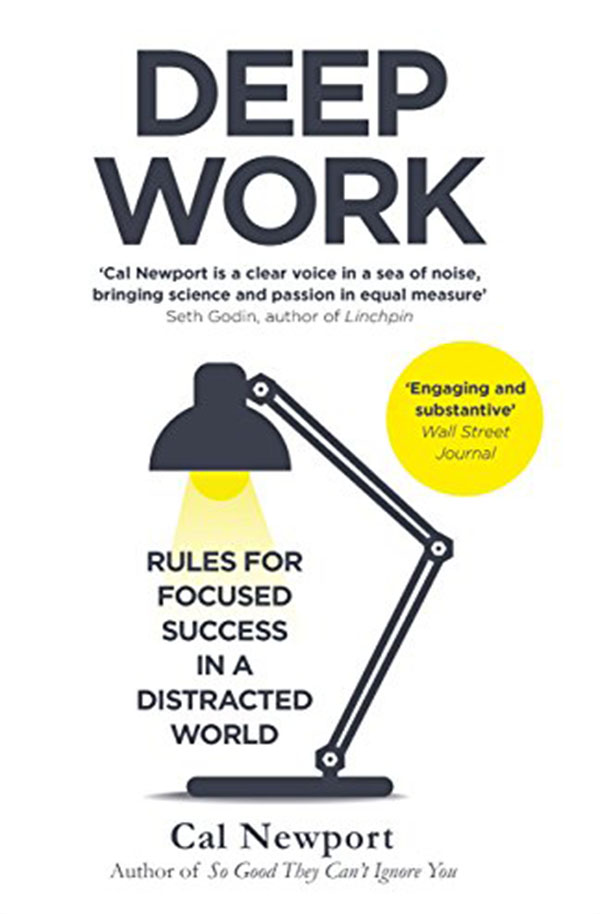 Deep Work: Rules for Focused Success in a Distracted World (পেপারব্যাক)
