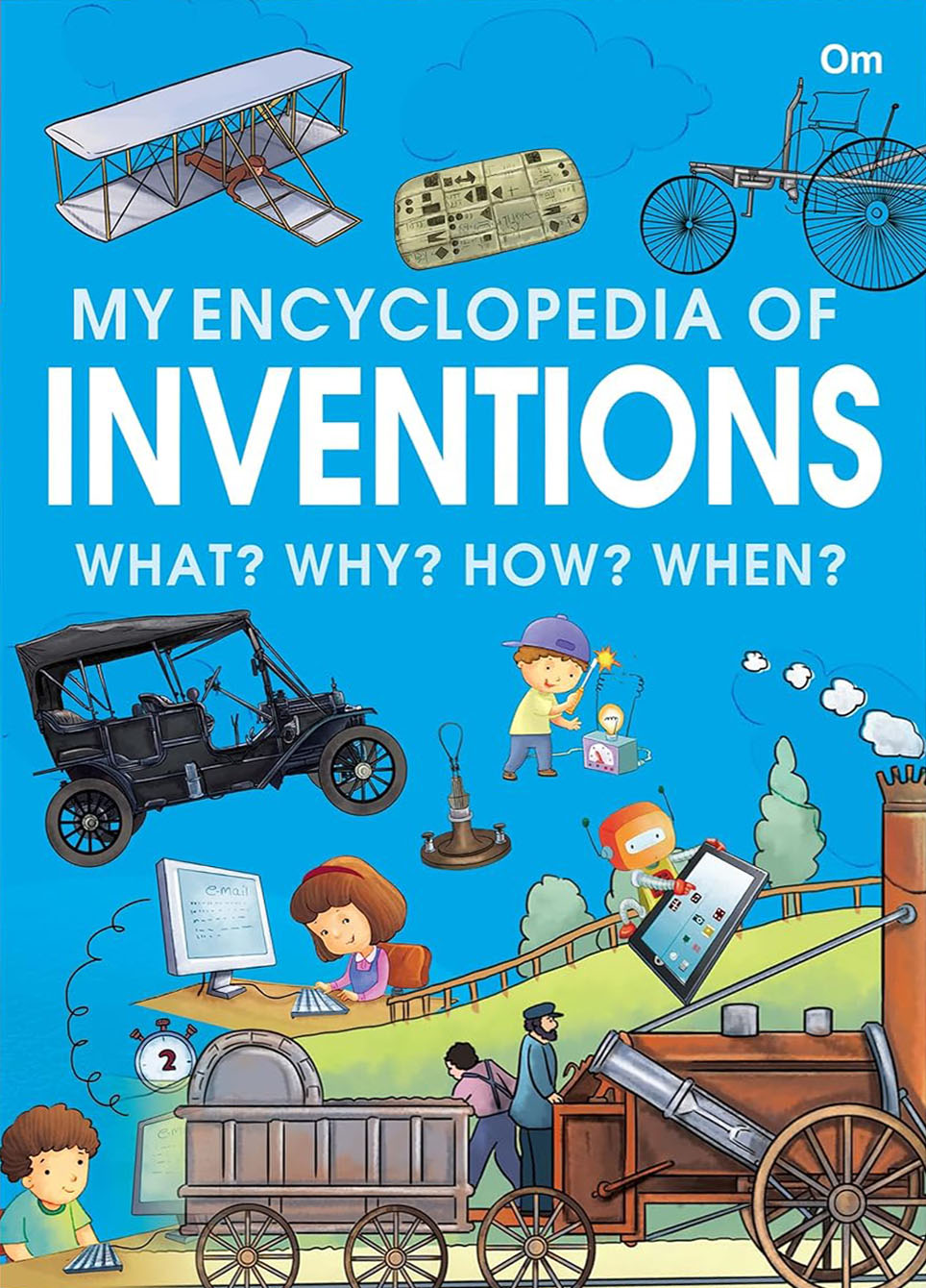 My Encyclopedia Of Inventions : What ? why ? How ? When? (পেপারব্যাক)