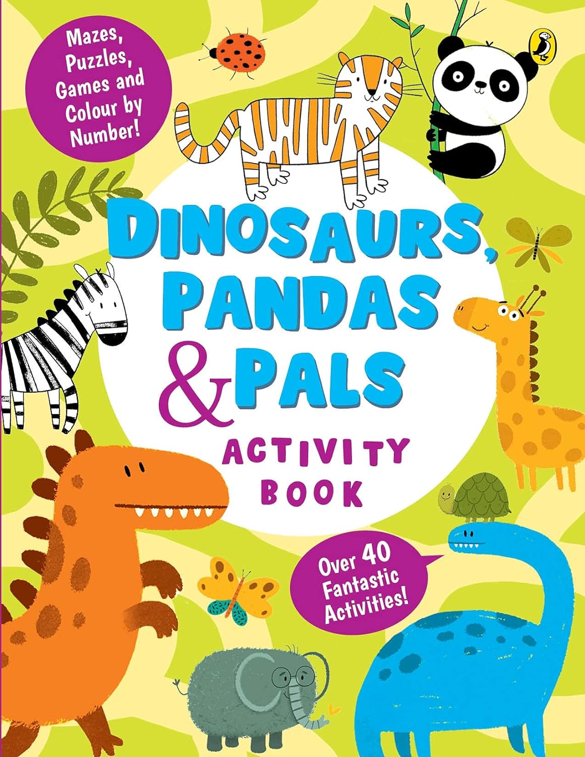 Dinosaurs, Pandas and Pals Activity Book (পেপারব্যাক)