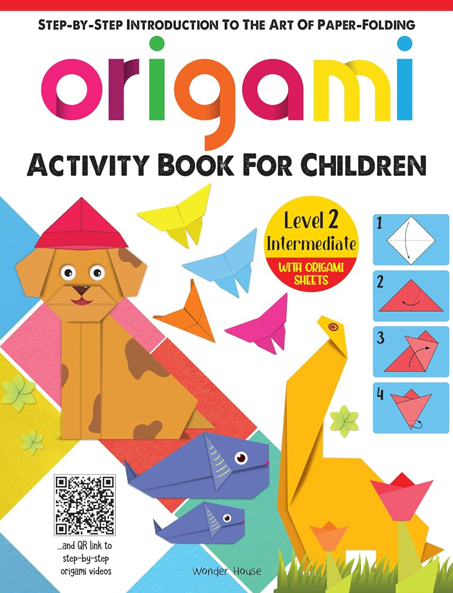 Origami - Step-by-Step Introduction To The Art of Paper-Folding - Activity Book For Children - Level 2: Intermediate (পেপারব্যাক)
