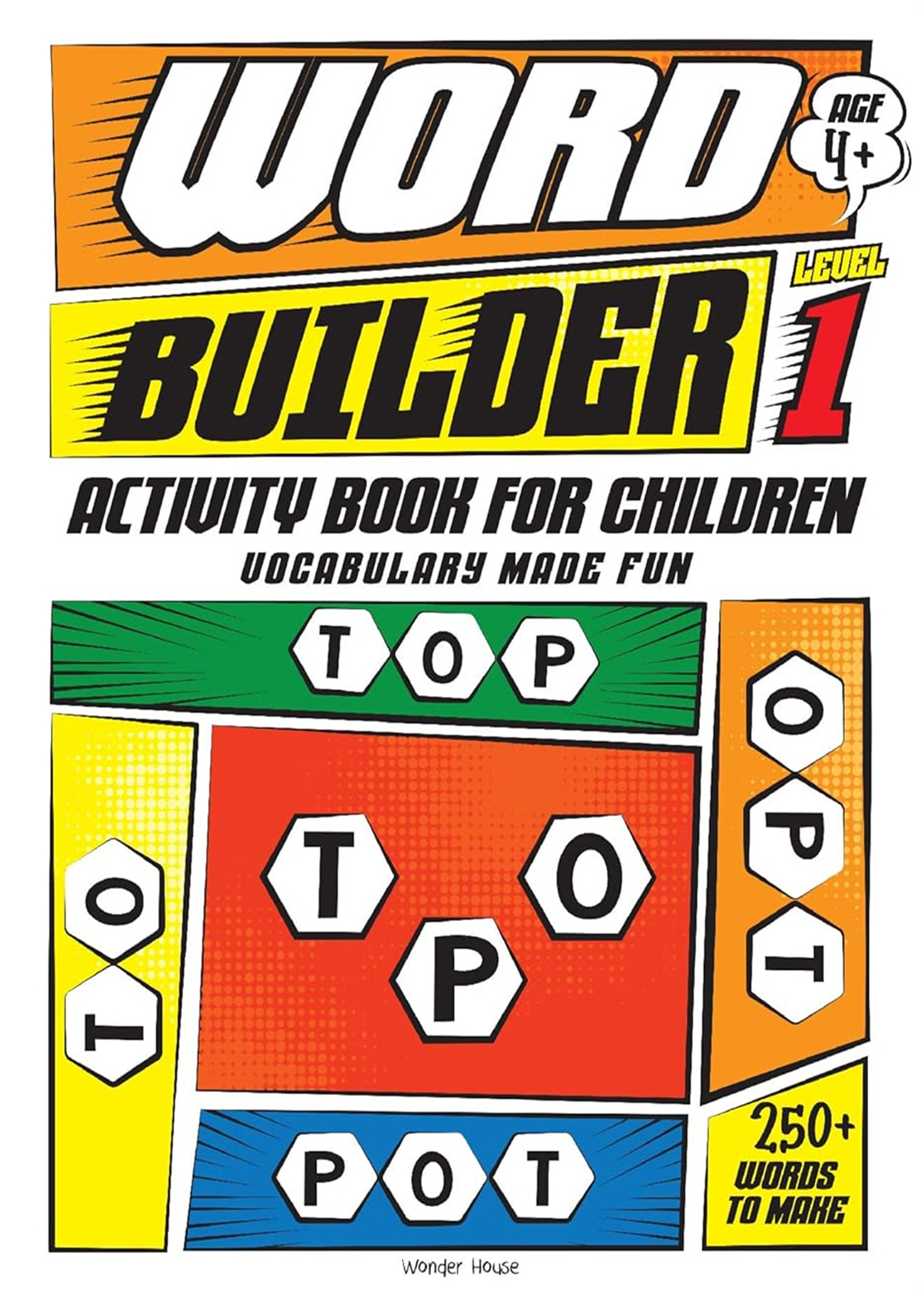 Word Builder Activity Book For Children Vocabulary Made Fun Level 1 (পেপারব্যাক)