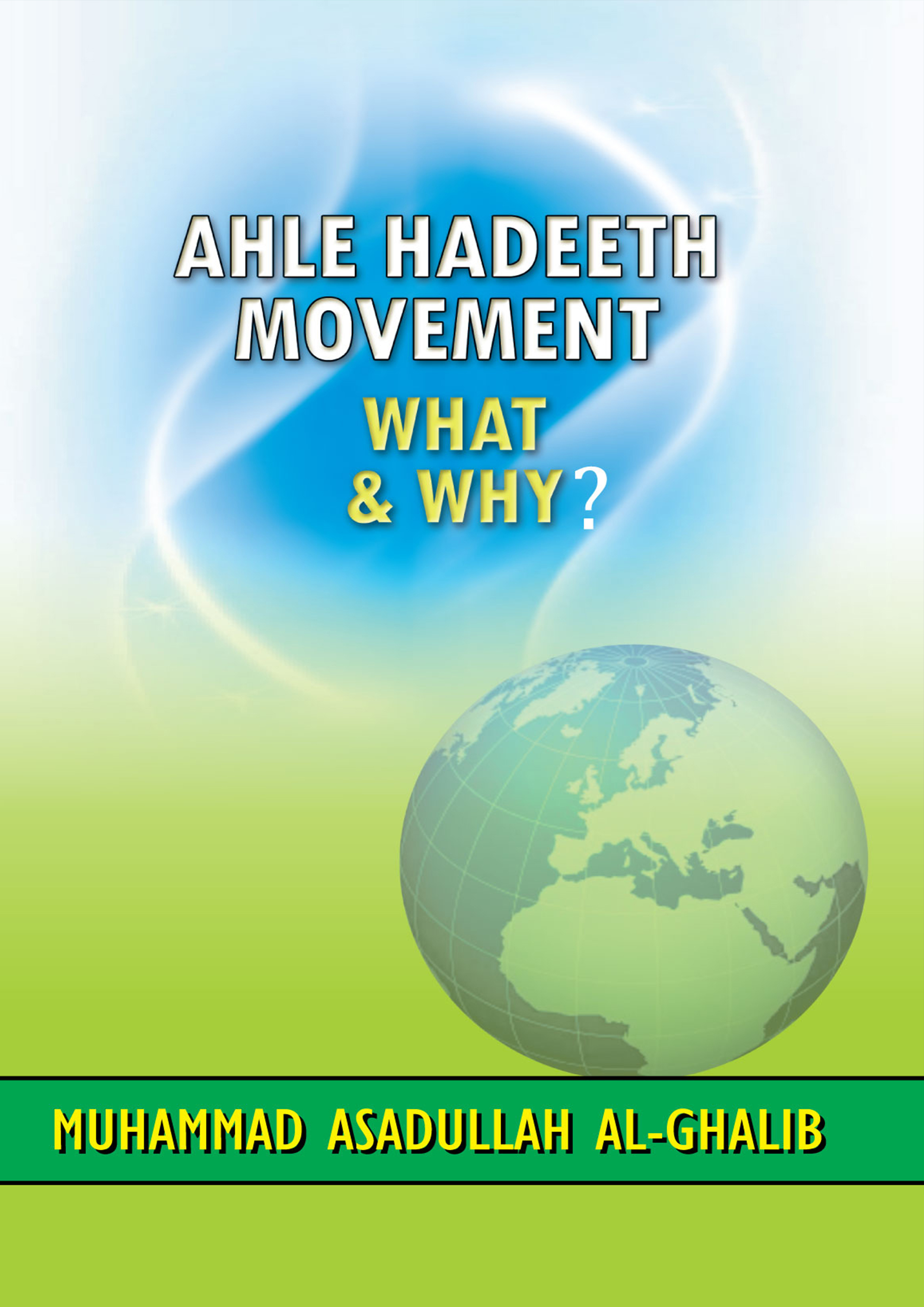 Ahle Hadeeth Movement What (পেপারব্যাক)