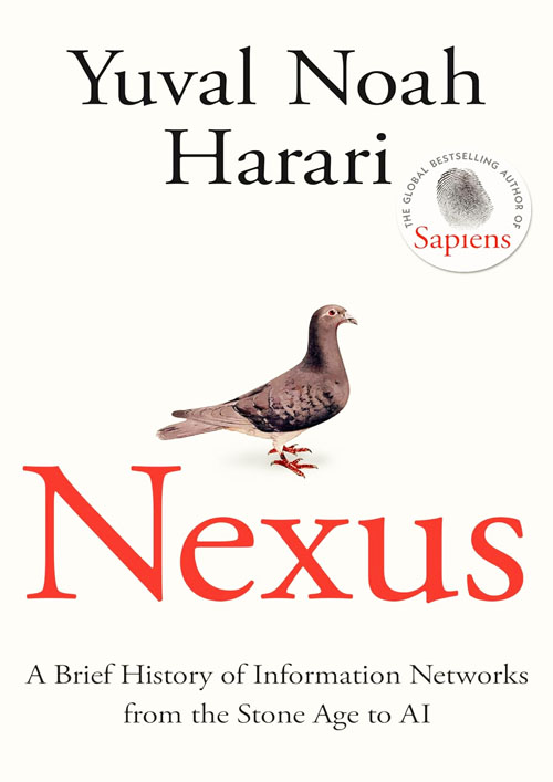 Nexus: A Brief History of Information Networks from the Stone Age to AI (পেপারব্যাক)