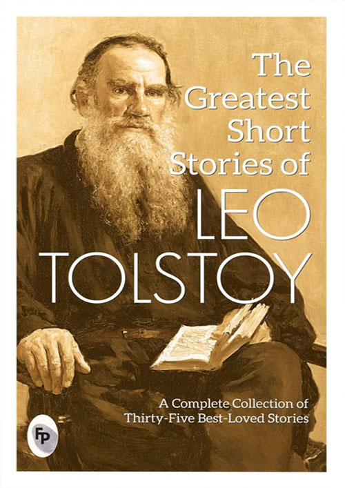 The Greatest Short Stories of Leo Tolstoy : Collectable Edition (পেপারব্যাক)