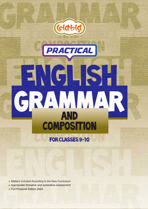 Lecture Practical English Grammar and Composition - Class Nine-Ten (পেপারব্যাক)