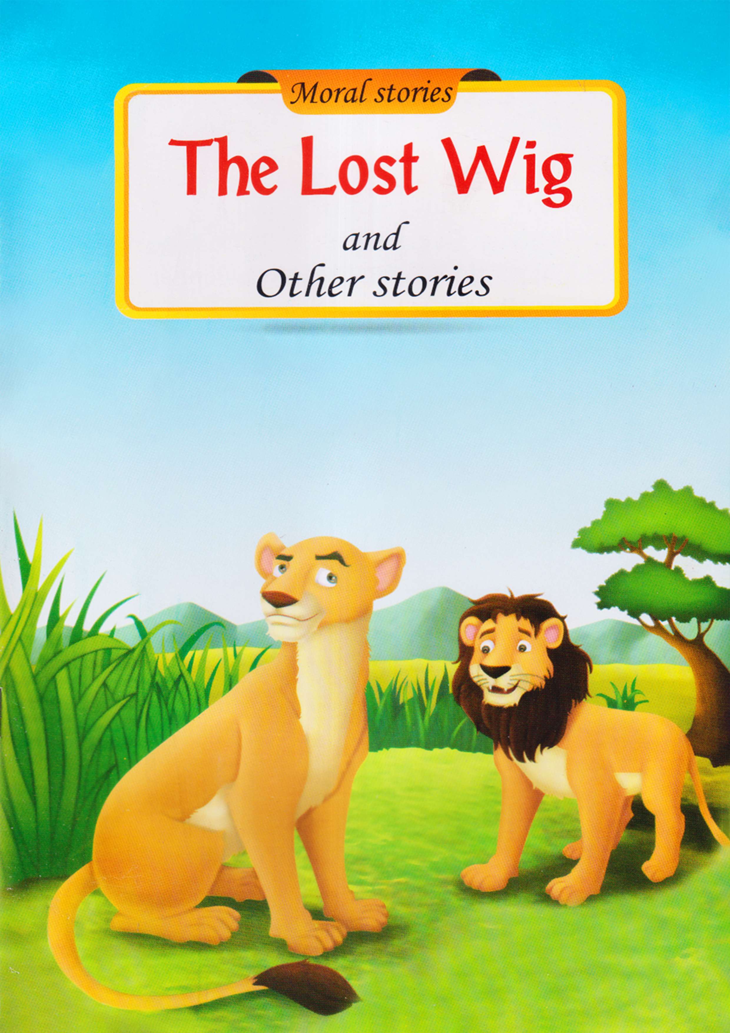 Moral stories: The Lost Wig And Other Stories (পেপারব্যাক)