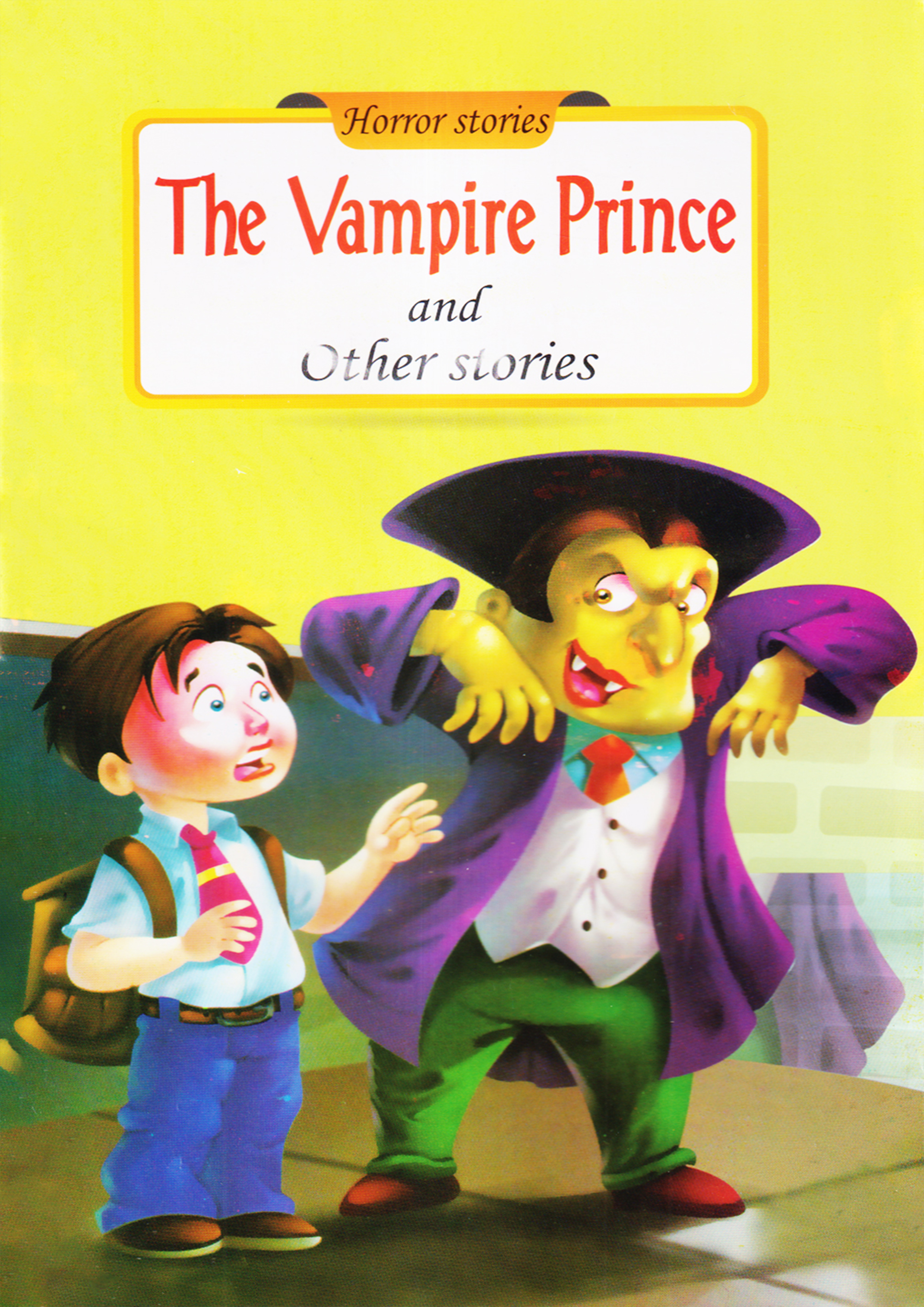 Horror Stories: The Vampire Prince And Other Stories (পেপারব্যাক)