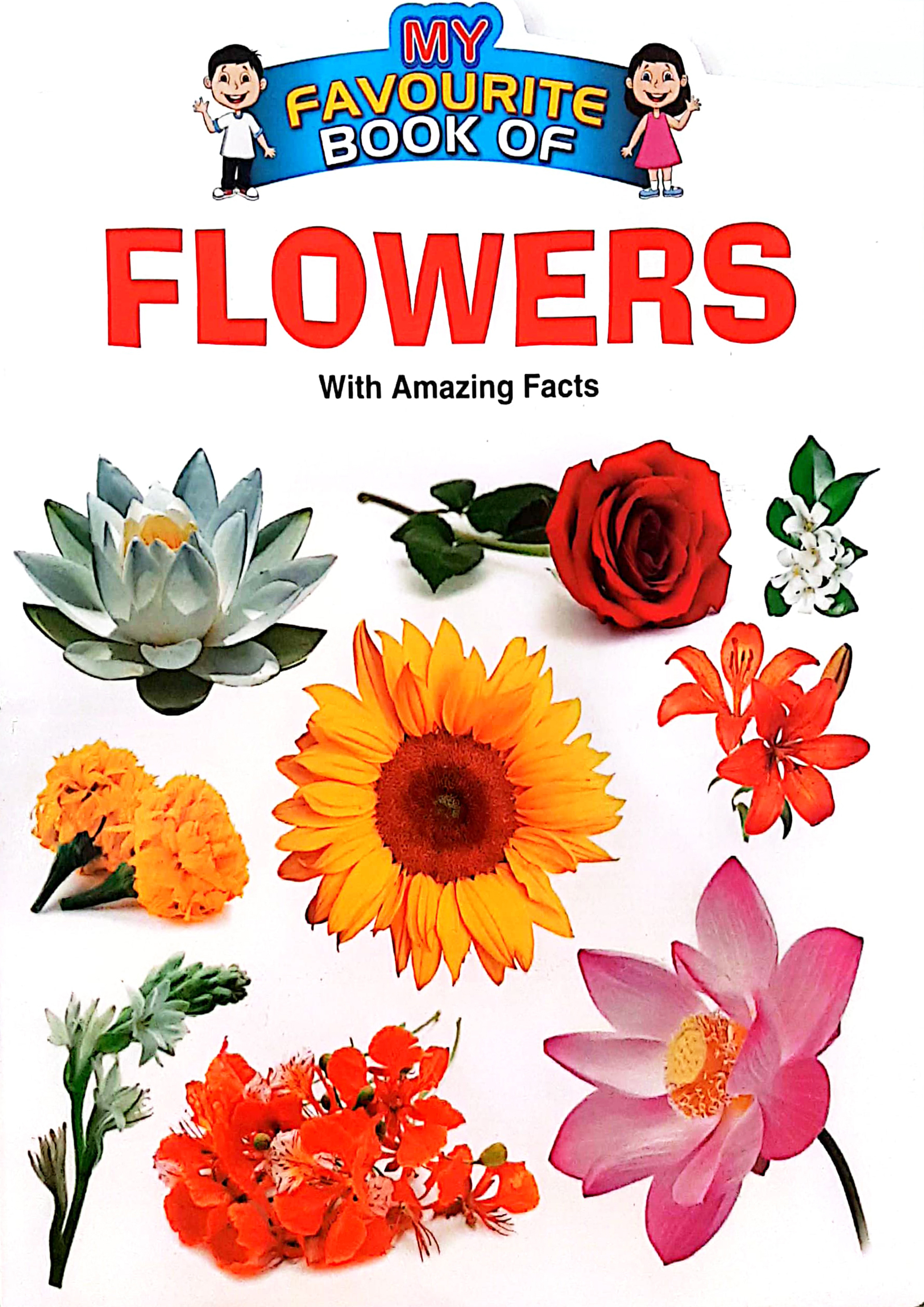 My Favourite Book Of : Flowers (পেপারব্যাক)