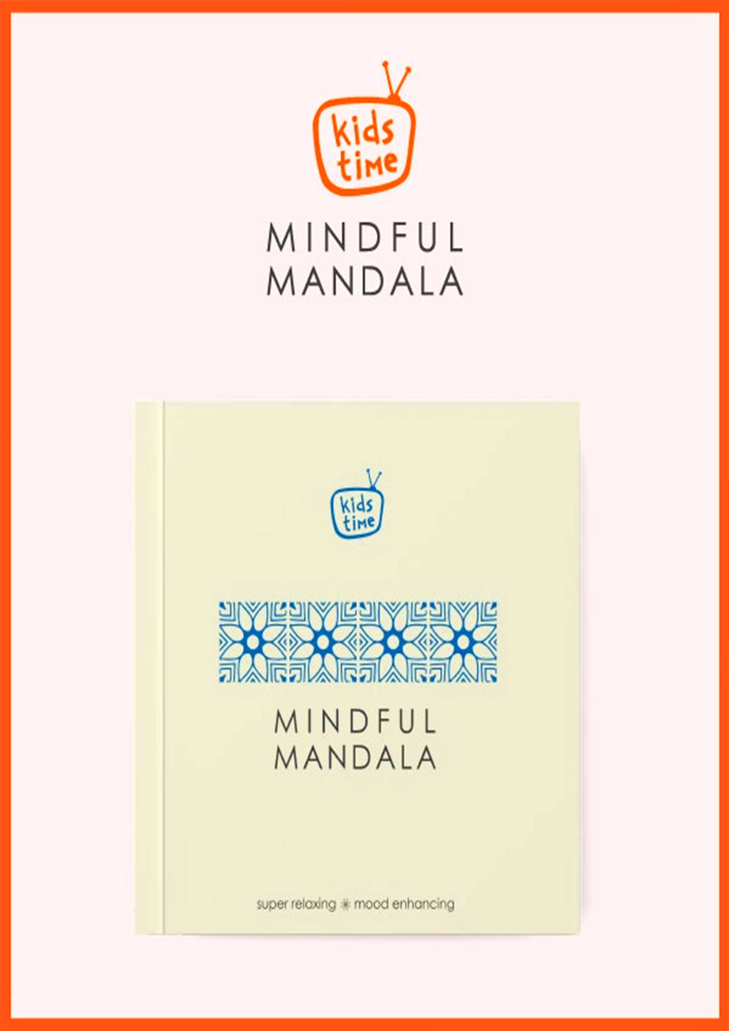 Kids Time Mindful Mandala (হার্ডকভার)