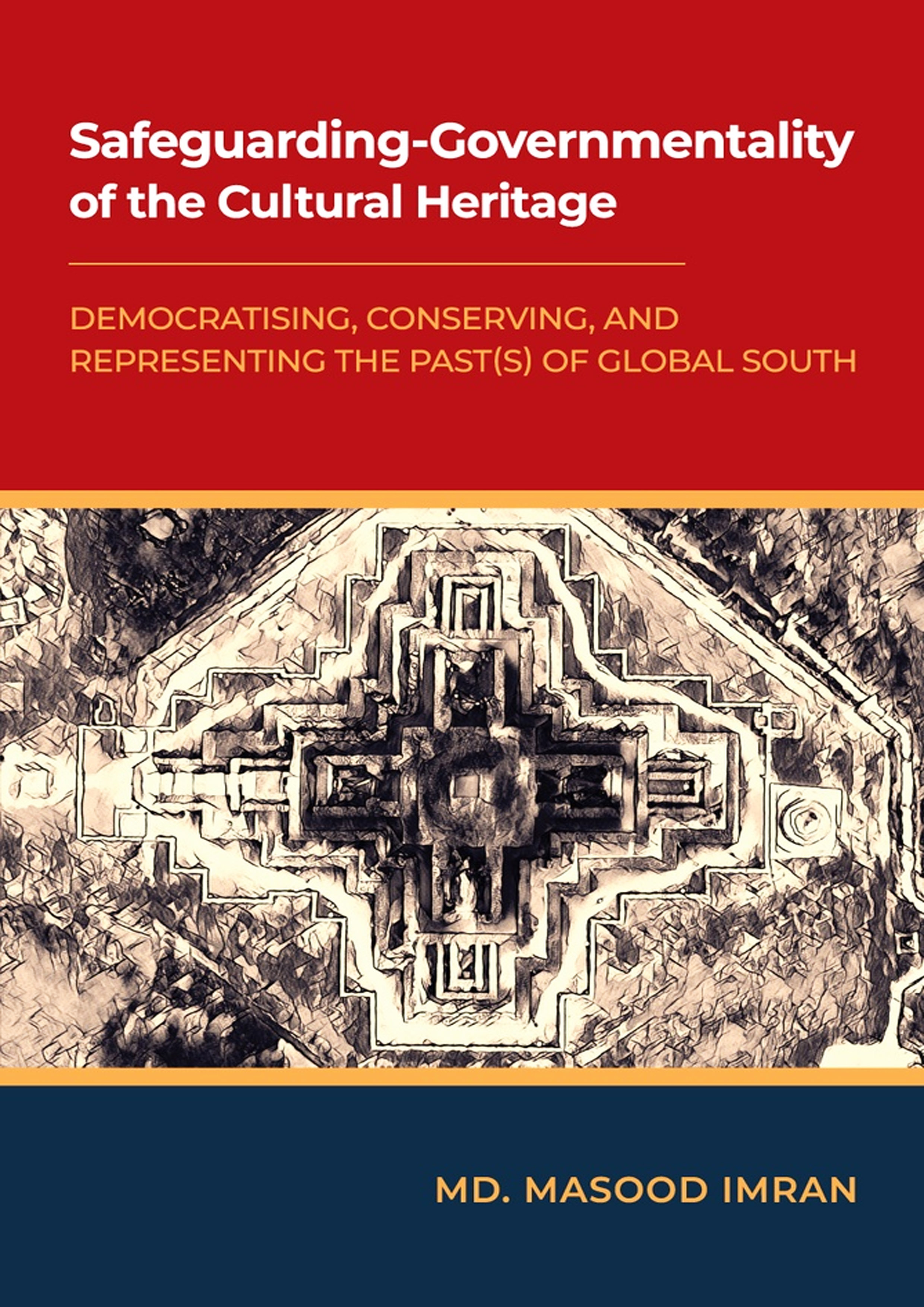 Safeguarding-Governmentality of the Cultural Heritage (হার্ডকভার)