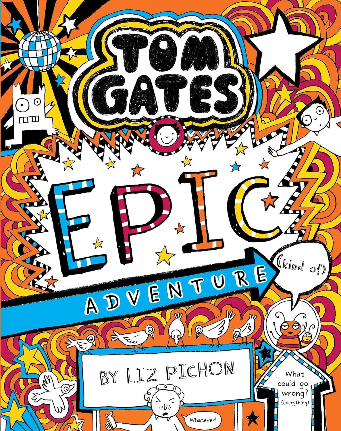 Tom Gates #13: Epic Adventure (Kind Of) (পেপারব্যাক)