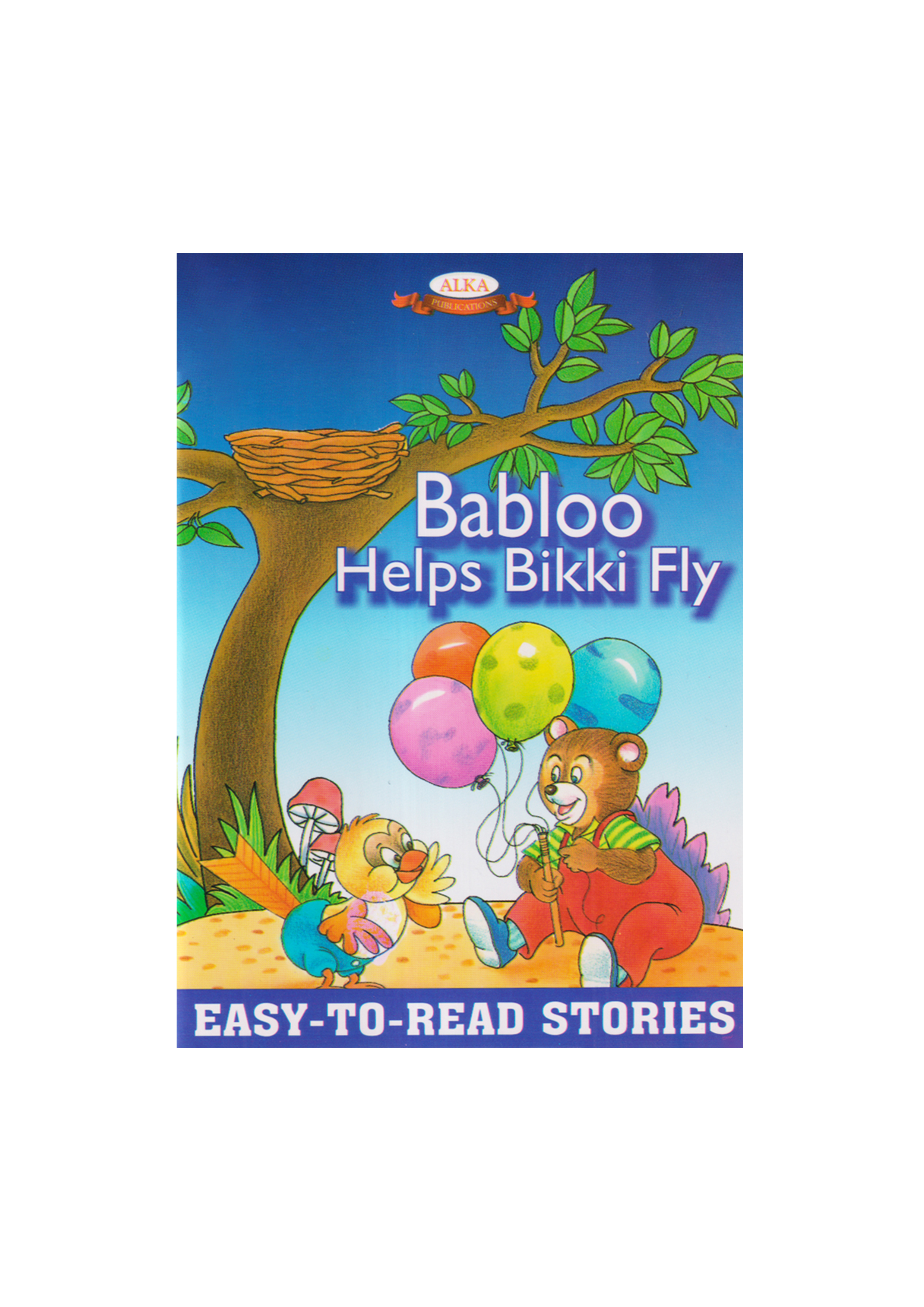 Easy-To-Read Stories : Babloo Helps Bikki Fly (পেপারব্যাক)