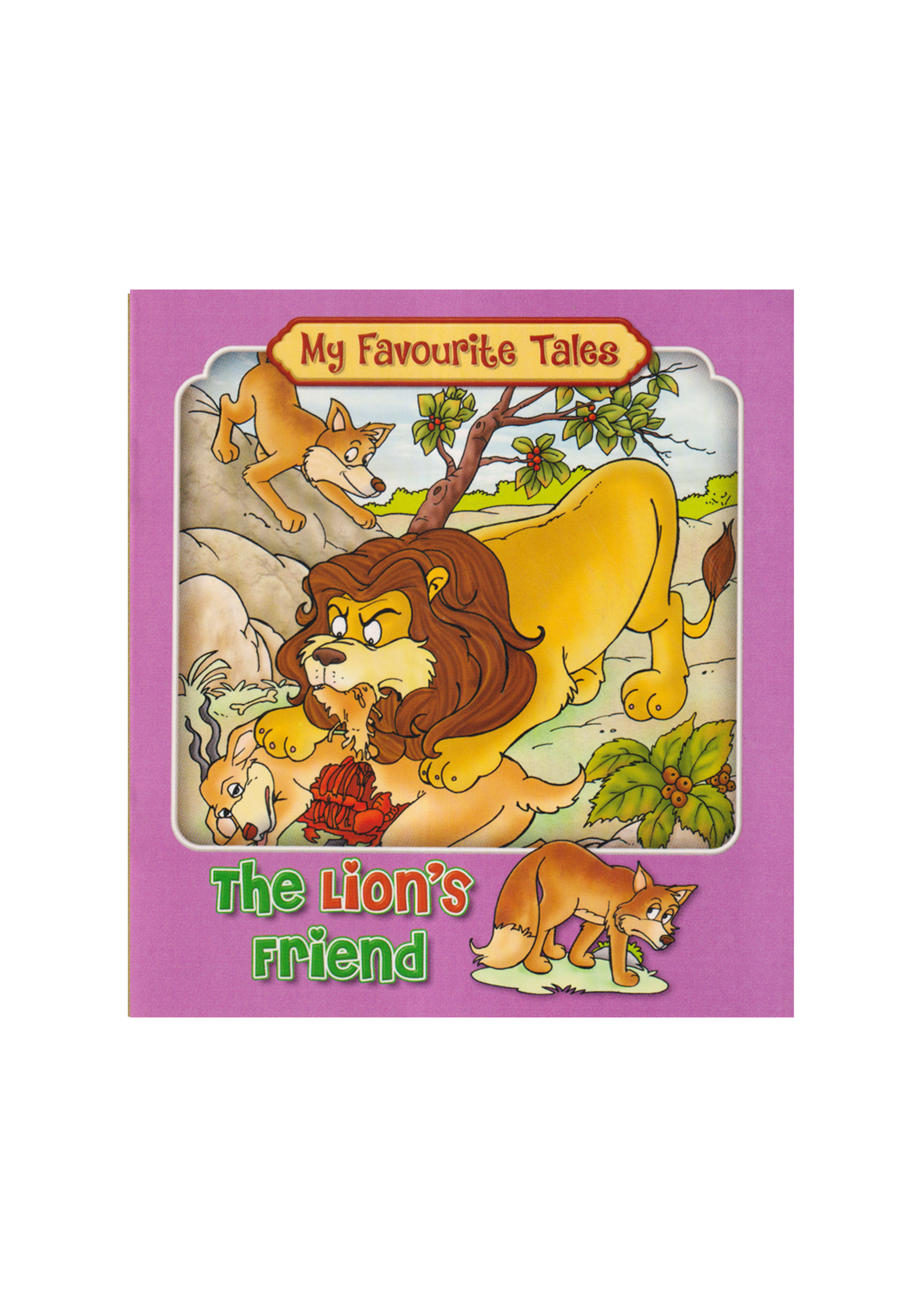 My Favourite Tales : The Lions Friend (পেপারব্যাক)