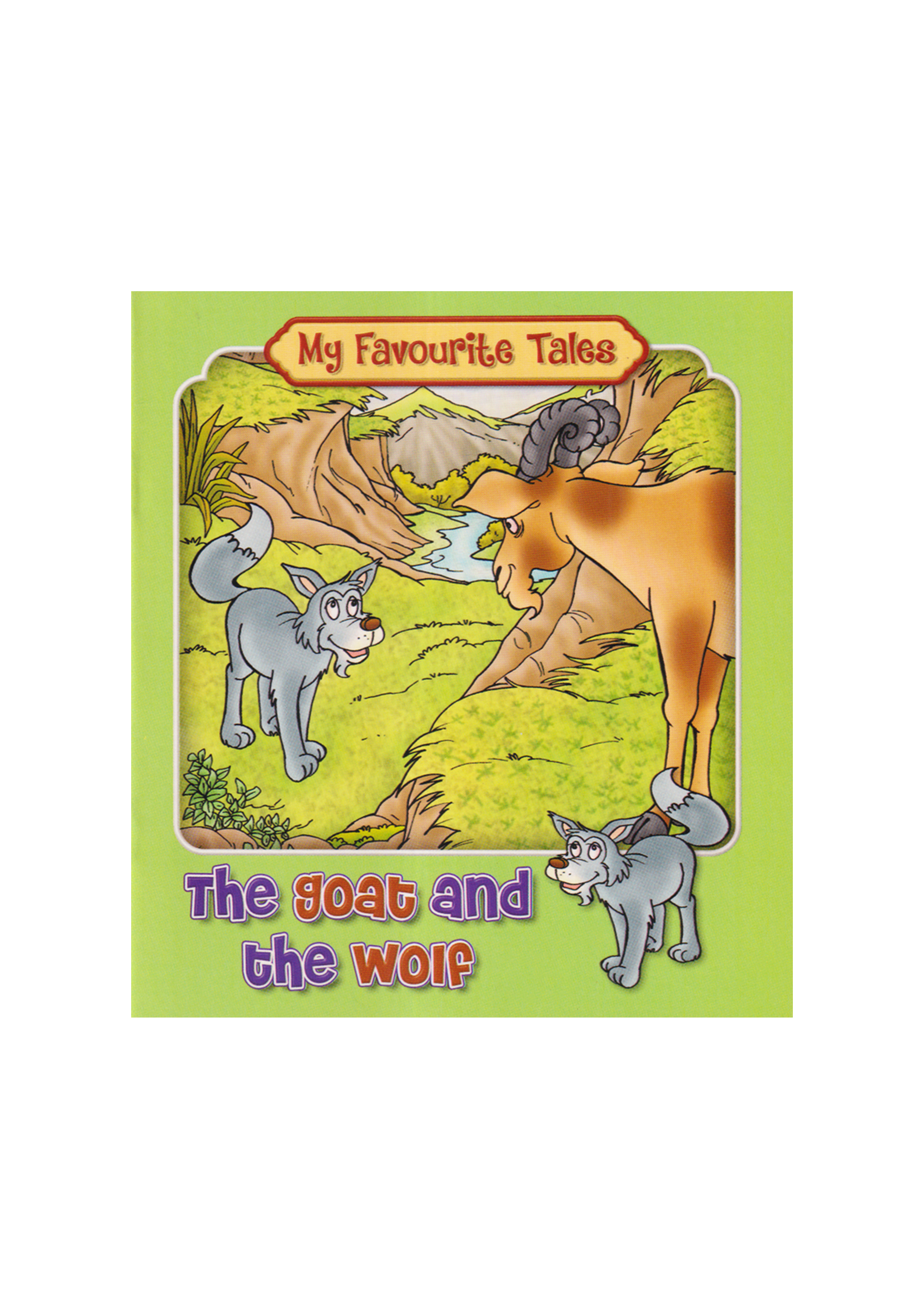 My Favourite Tales : The Goat and The Wolf (পেপারব্যাক)