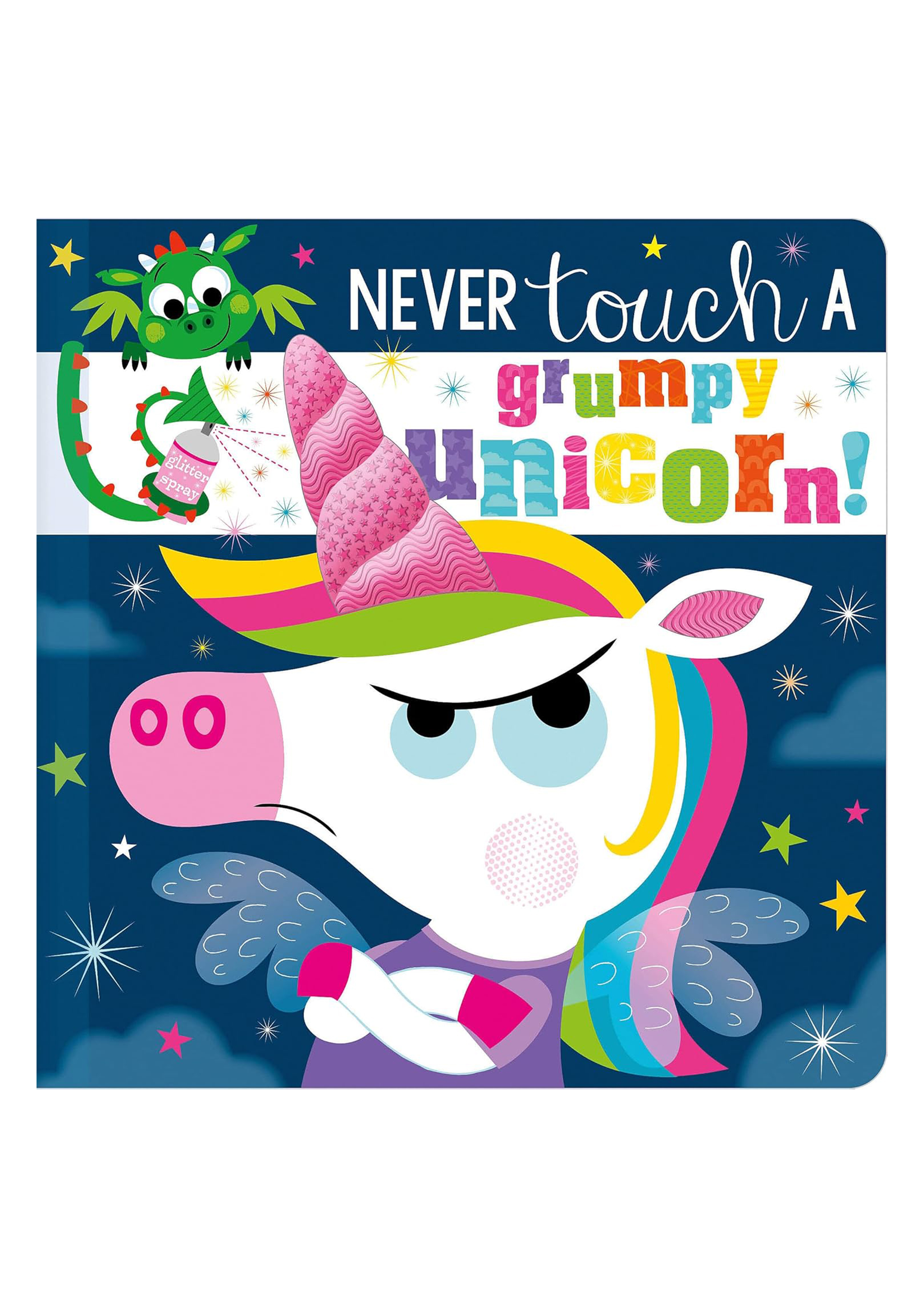 Never Touch a Grumpy Unicorn! (হার্ডকভার)