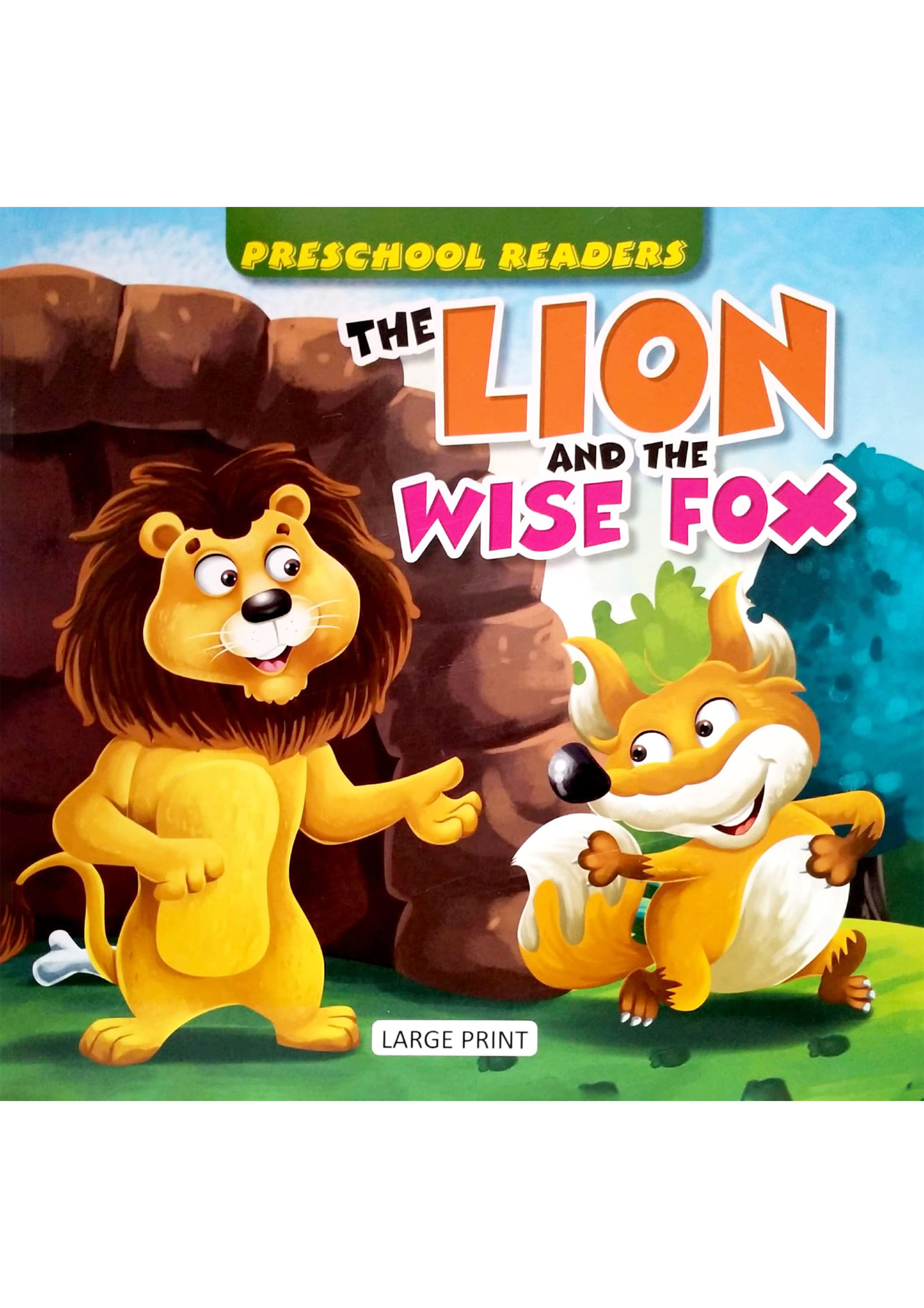 Preschool Readers: The Lion And The Wise Fox (পেপারব্যাক)