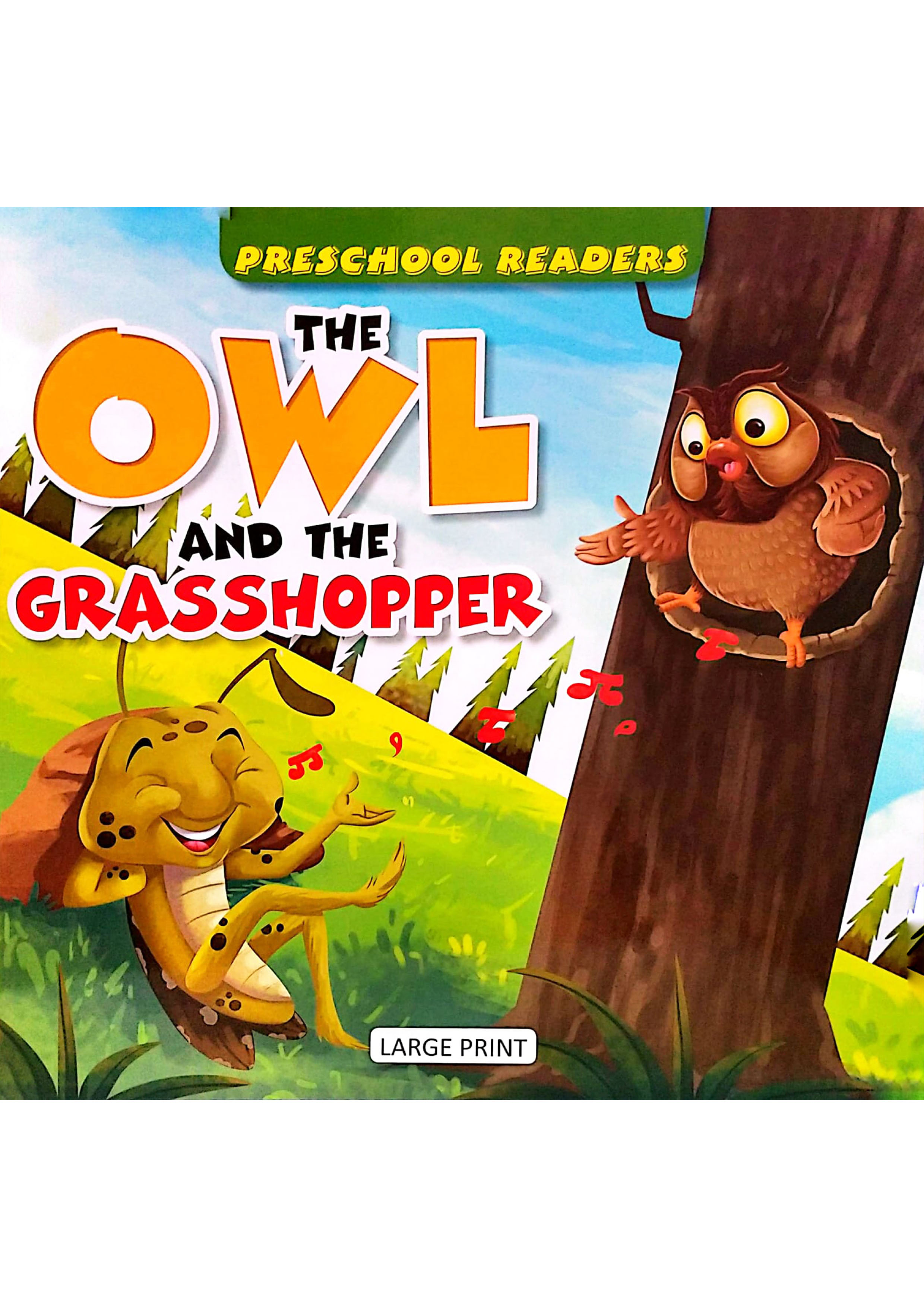 Preschool Readers: The Owl And The Grasshopper (পেপারব্যাক)