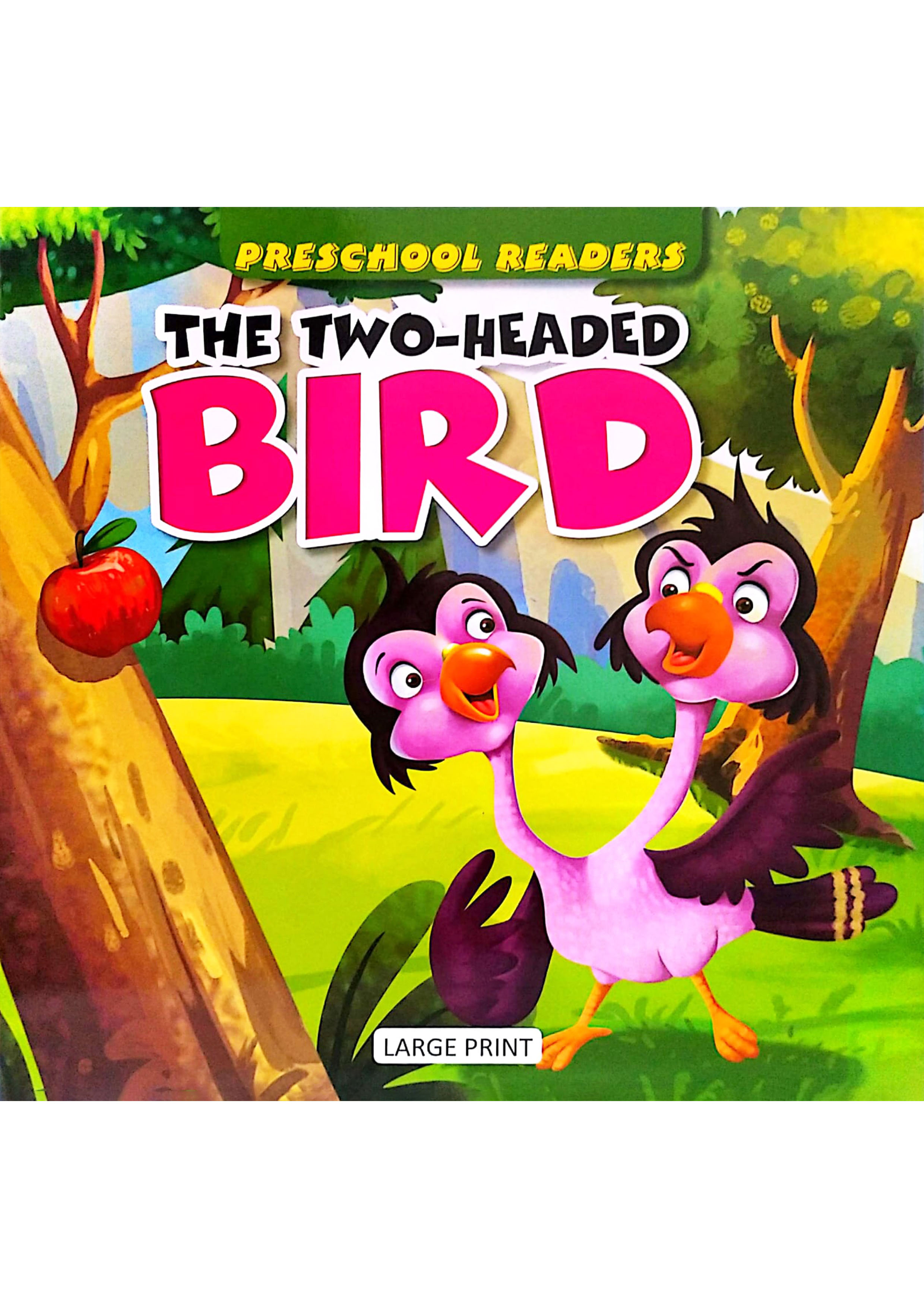 Preschool Readers: The Two-Headed Bird (পেপারব্যাক)