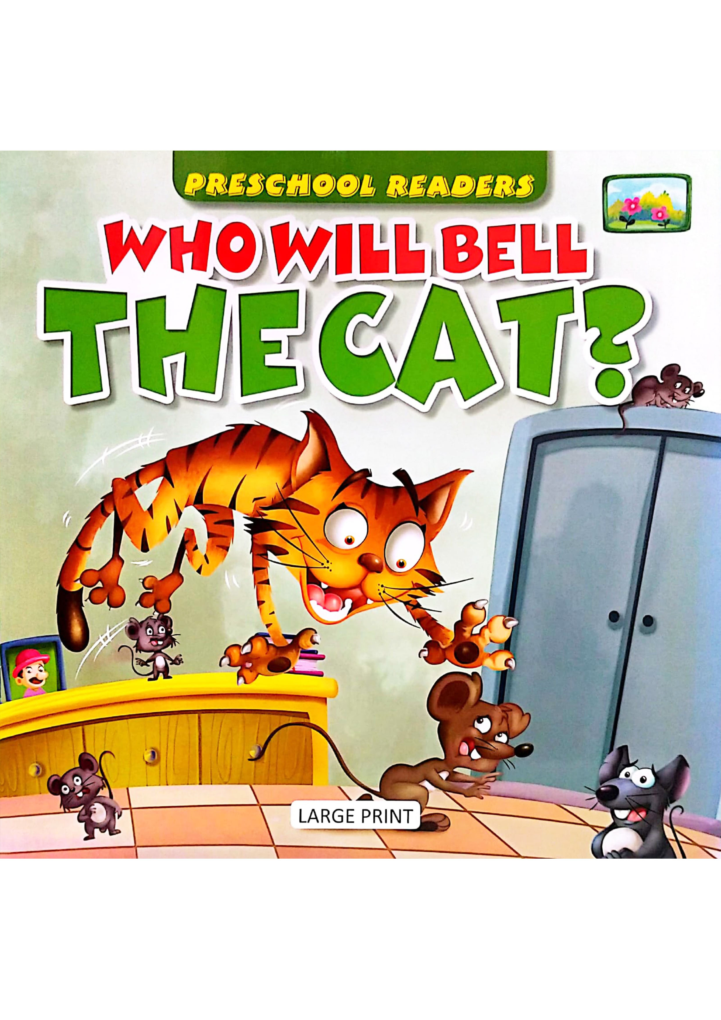 Preschool Readers: Who Will Bell The Cat ? (পেপারব্যাক)