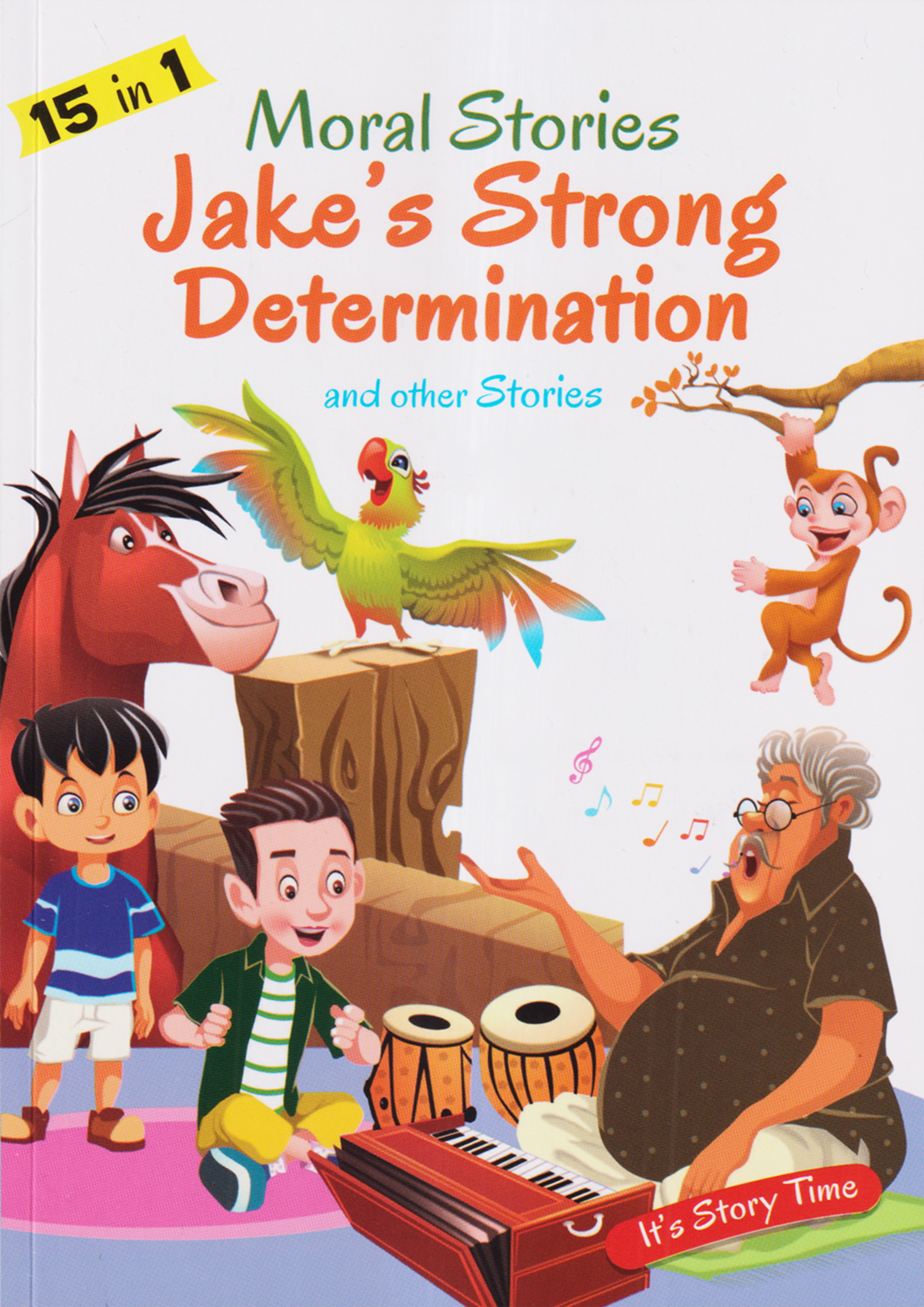 15 In 1 Moral Stories: Jacks Strong Determination (পেপারব্যাক)