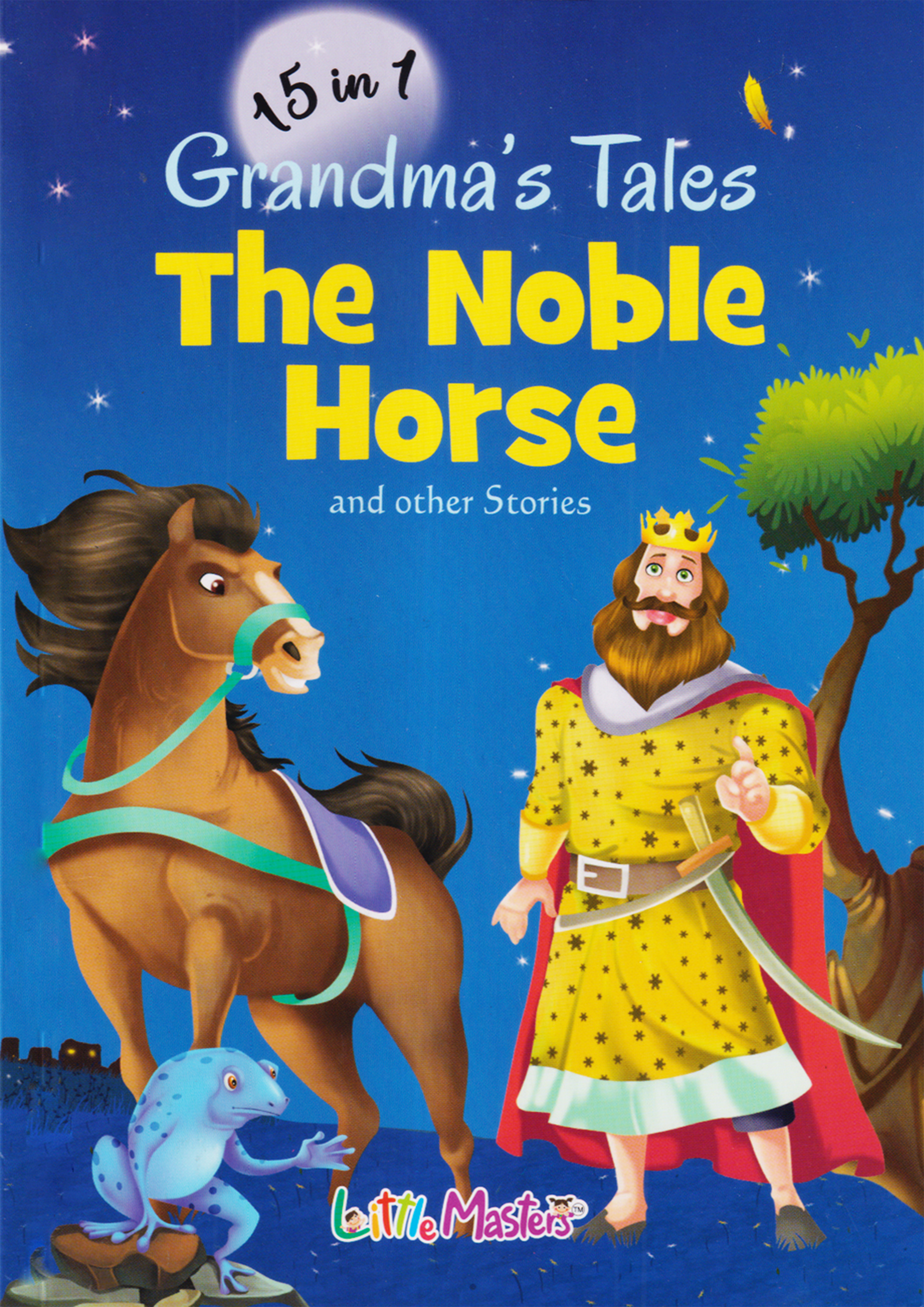 15 In 1 Grandmas Tales: The Noble Horse (পেপারব্যাক)