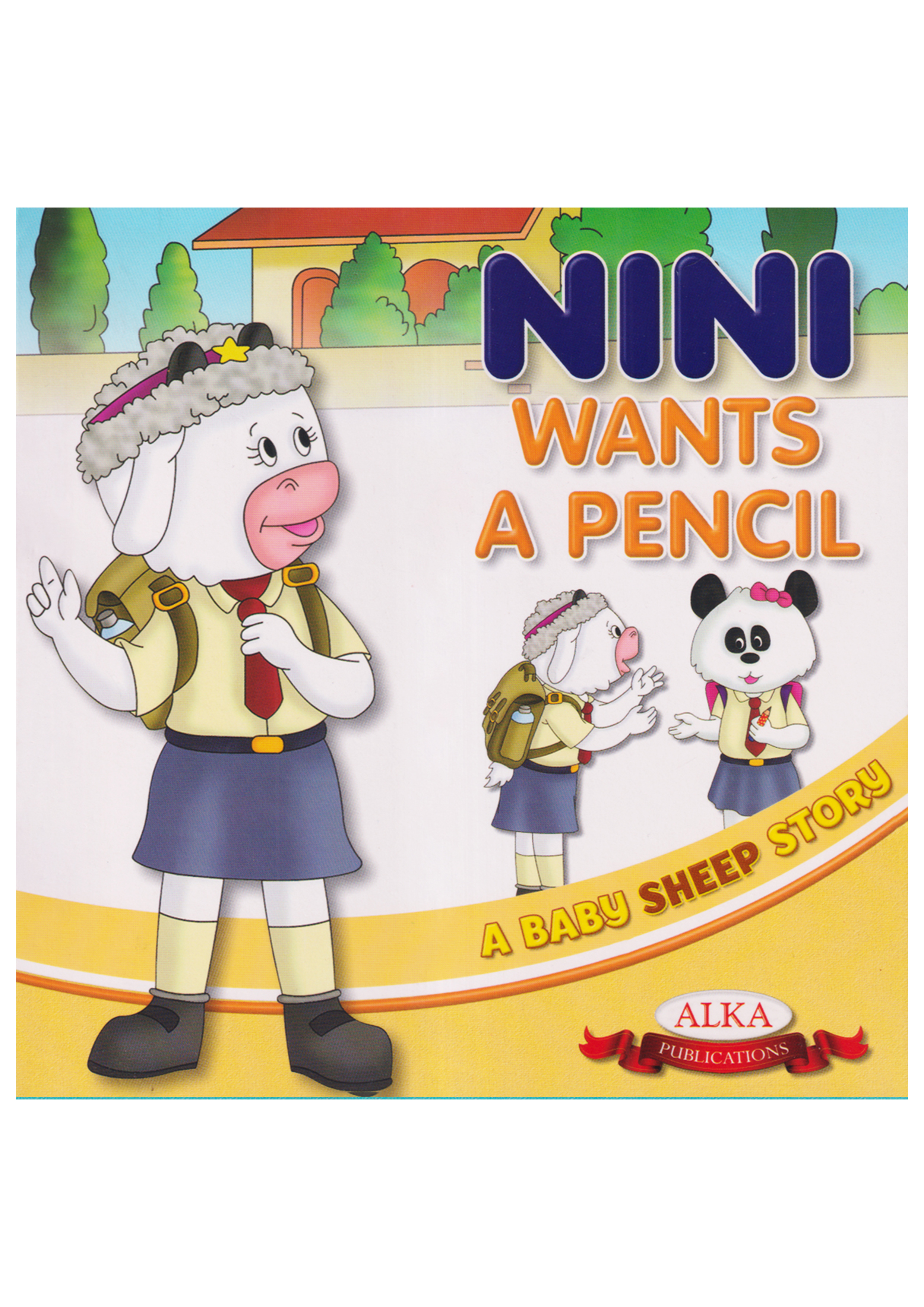 A Baby Sheep Story: Nini Wants a Pencil (পেপারব্যাক)