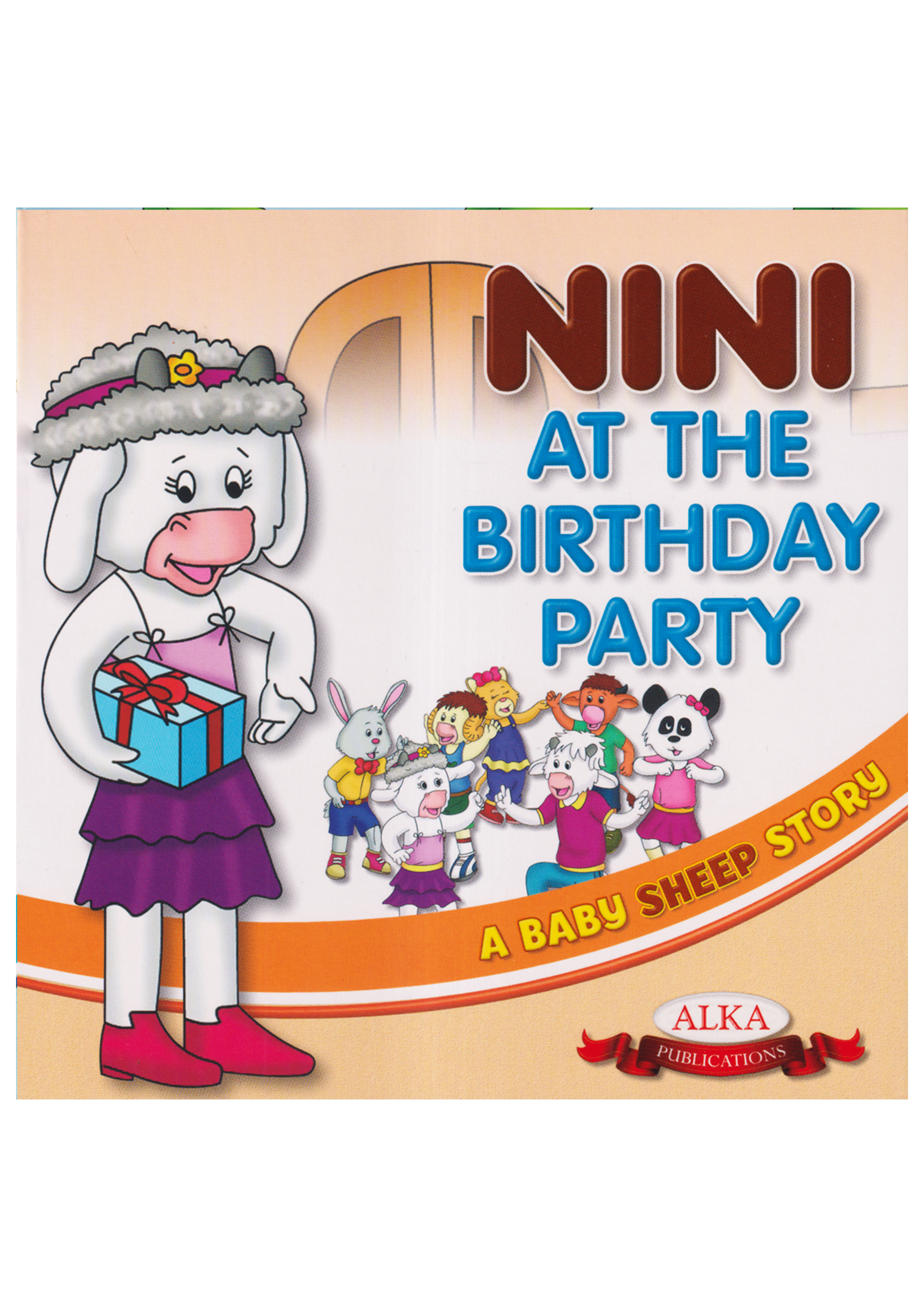 A Baby Sheep Story: Nini At The Birthday Party (পেপারব্যাক)