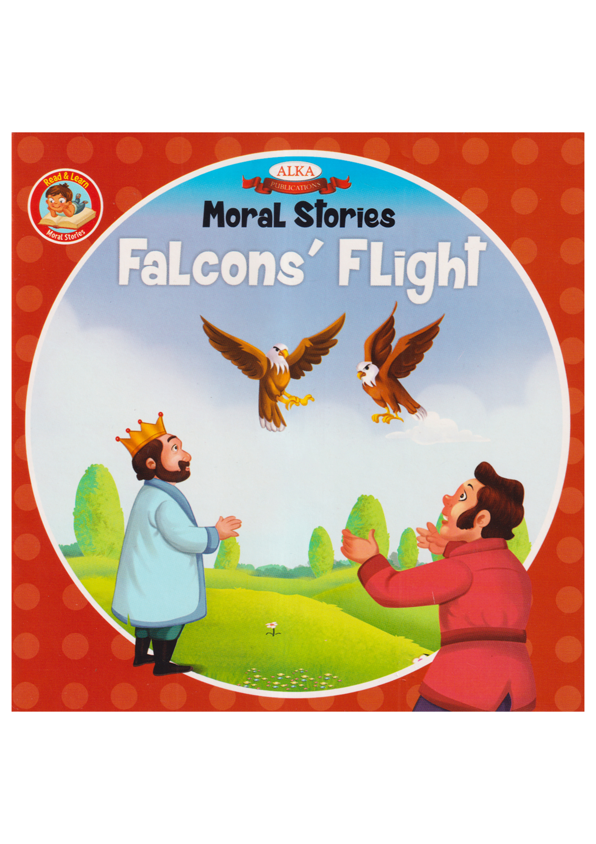 Moral Stories Falcons Flight (পেপারব্যাক)