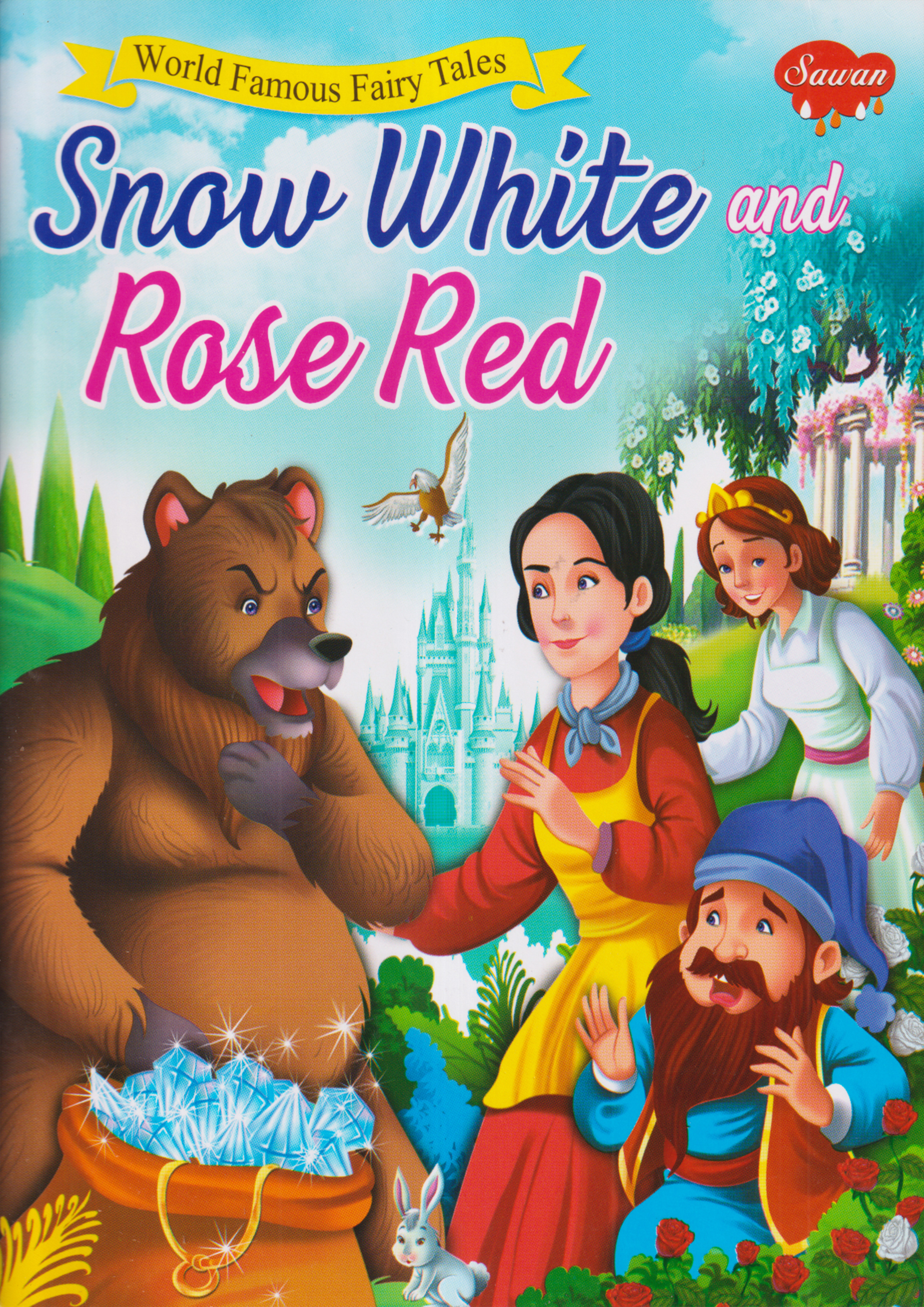 World Famous Fairy Tales: Snow White And Rose Red (পেপারব্যাক)