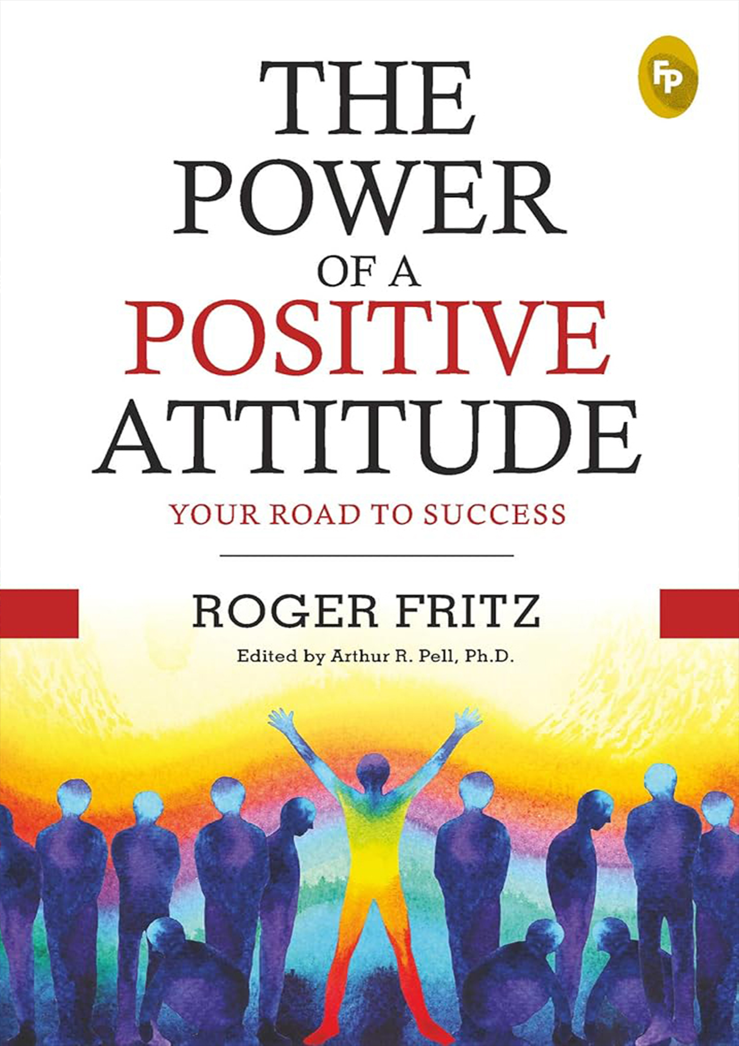 The Power of A Positive Attitude (পেপারব্যাক)