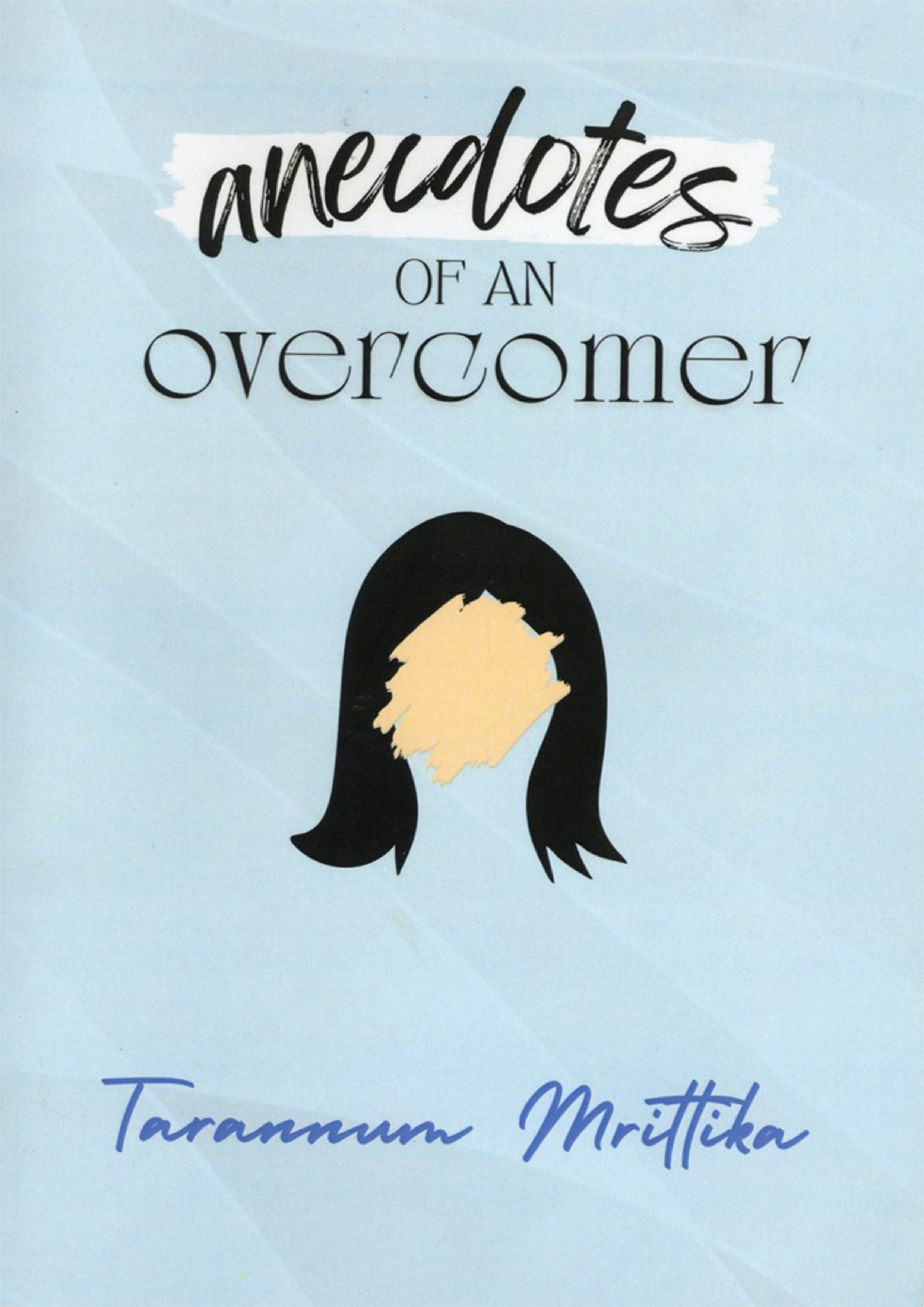 Anecdotes of An Overcomer (পেপারব্যাক)