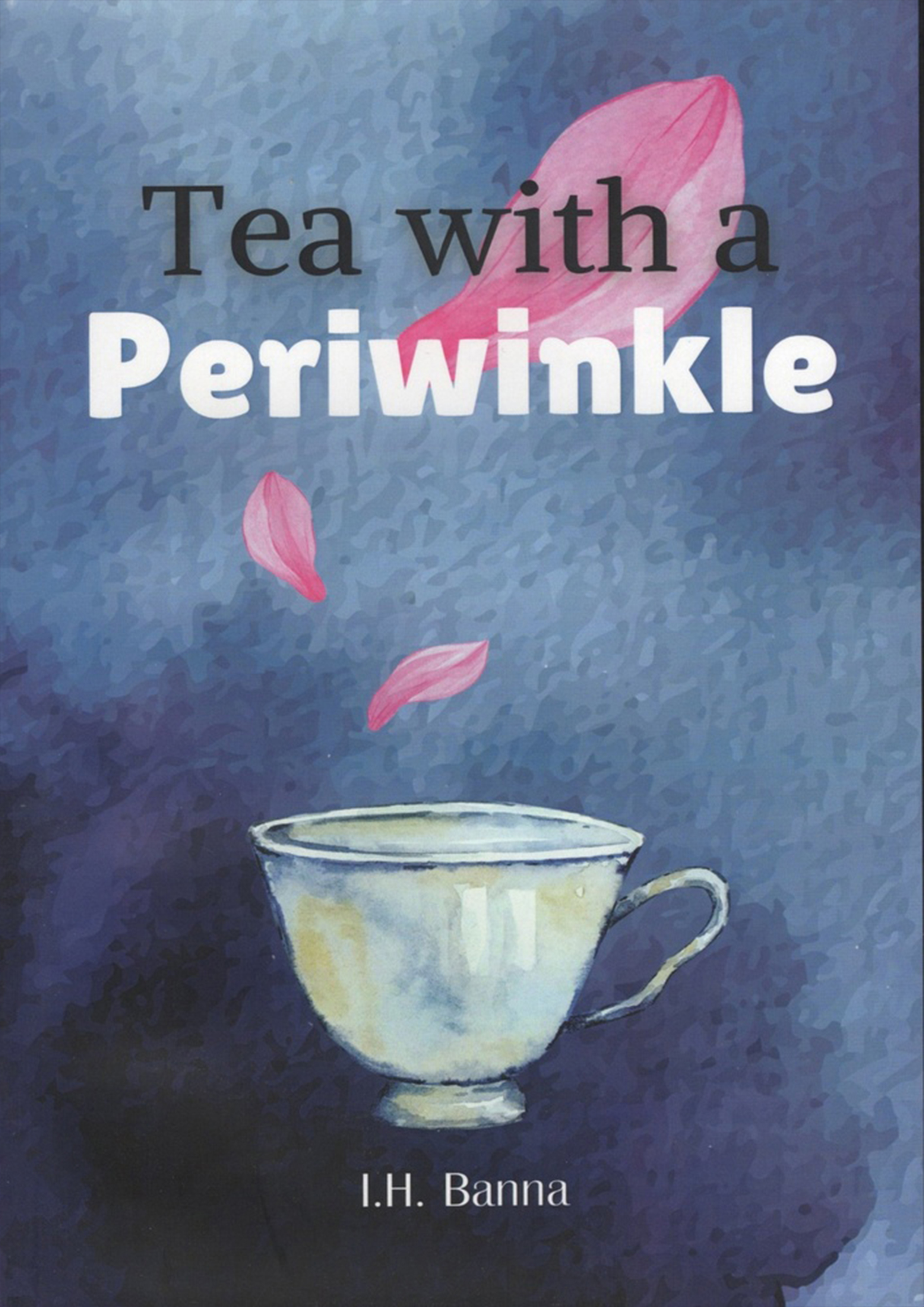 Tea With A Periwinkle (হার্ডকভার)