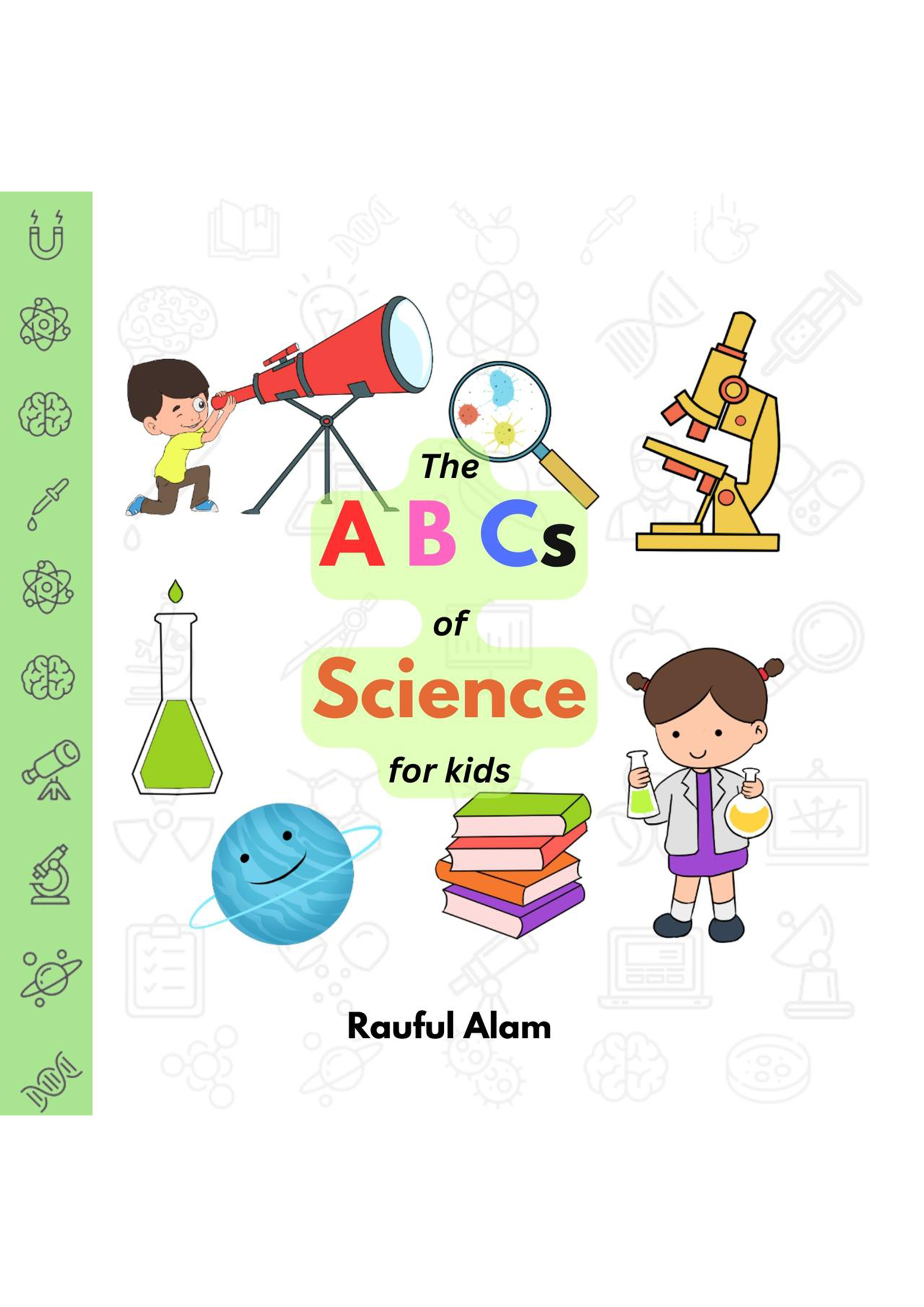 The ABCs of Science for Kids (হার্ডকভার)