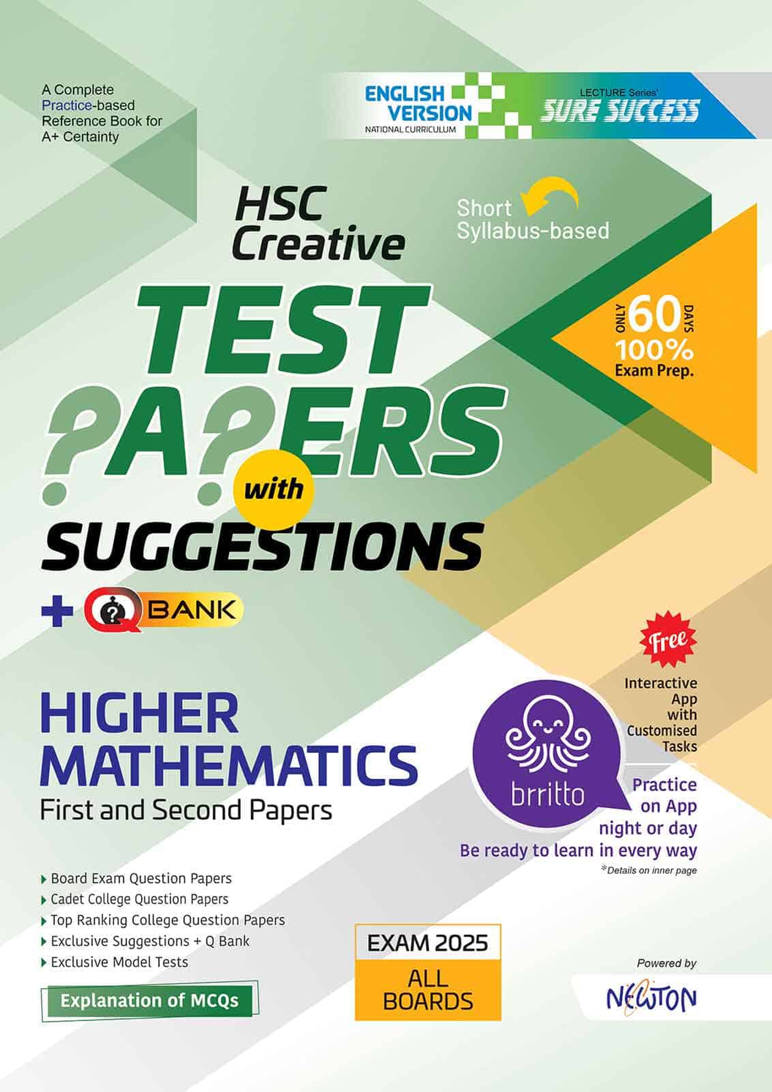 Lecture Sure Success Higher Mathematics First and Second Papers Test Papers + Made Easy - HSC 2025 (English Version) (পেপারব্যাক) Lecture Sure Success Higher Mathematics First and Second Papers Test Papers + Made Easy - HSC 2025 (English Version) (পেপারব্যাক)