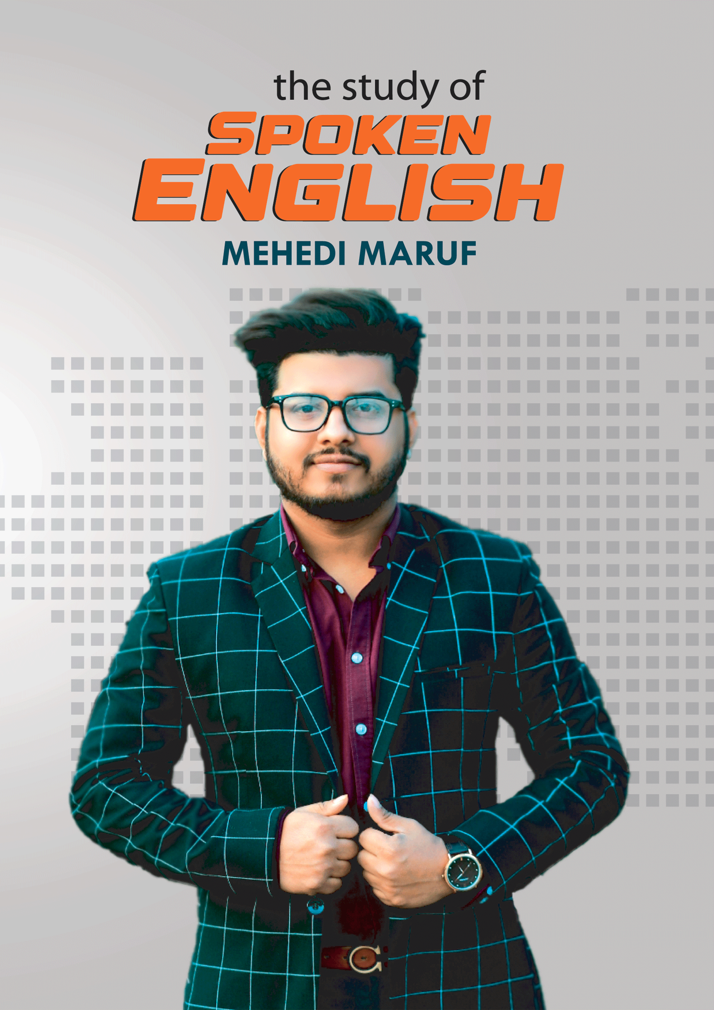 দ্য স্ট্যাডি অব স্পোকেন ইংলিশ (হার্ডকভার)
